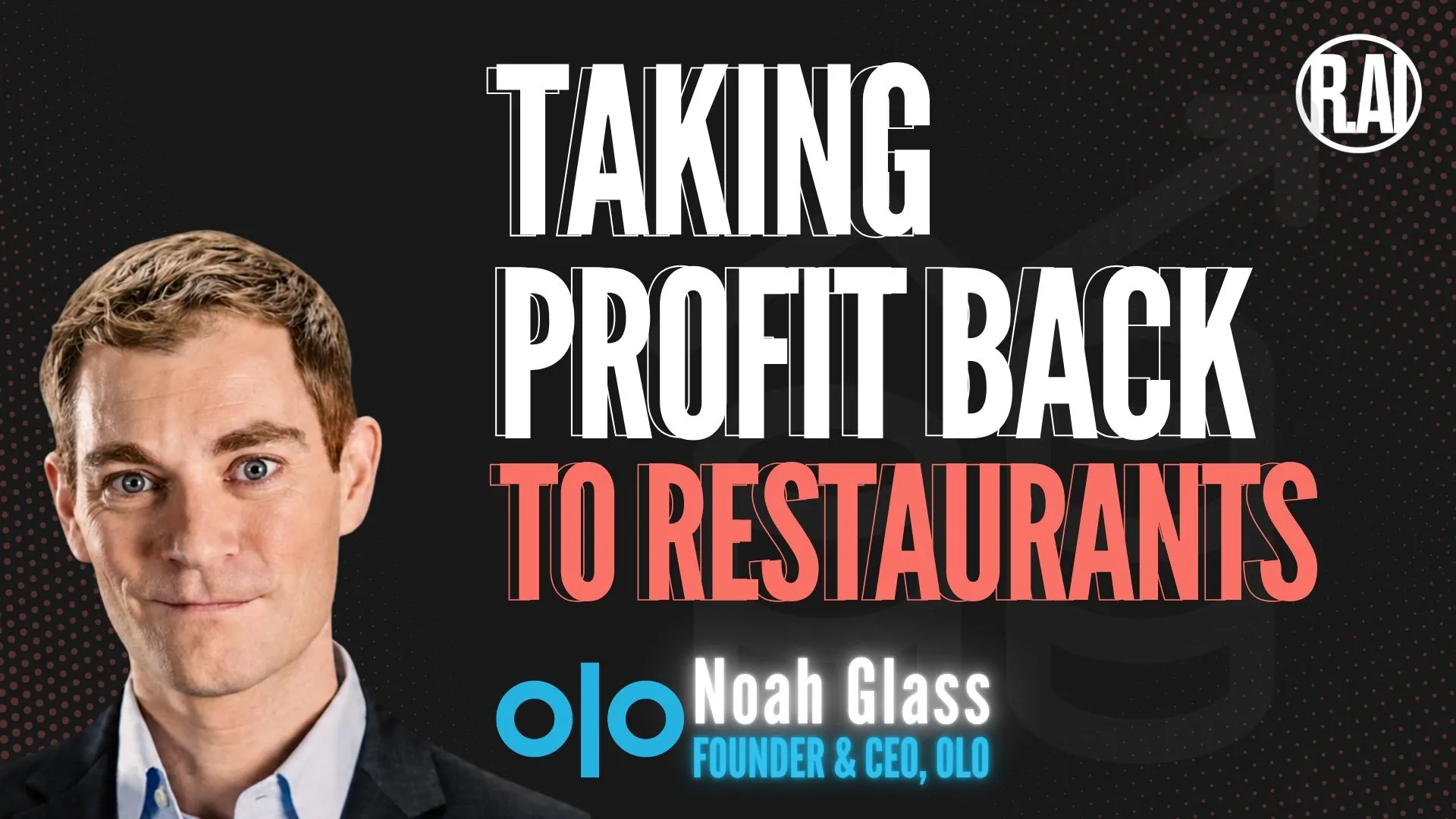 Noah Glass: Second Party Ordering and the Fight to Get Profit Back to Restaurants Noah Glass: Second Party Ordering and the Fight to Get Profit Back to Restaurants