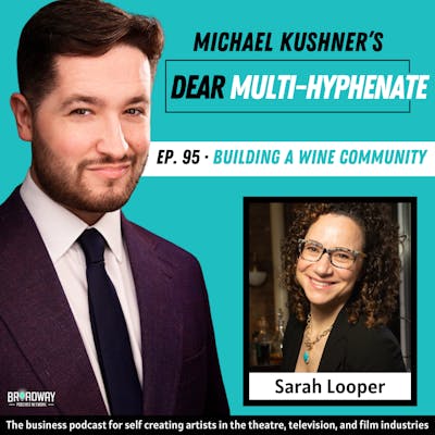 #95 - Sarah Looper: Building A Wine Community