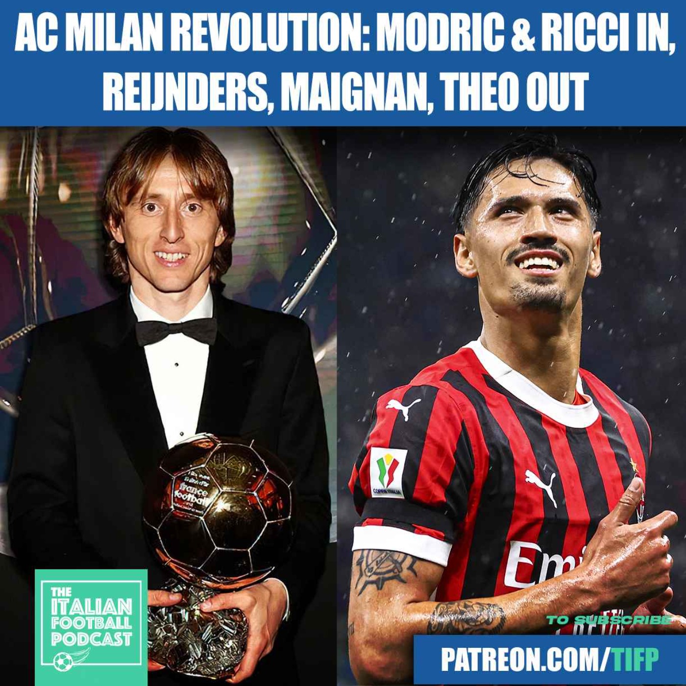 AC Milan Revolution: Luka Modric & Samuele Ricci IN, Tijjani Reijnders, Mike Maignan, Theo Hernandez OUT