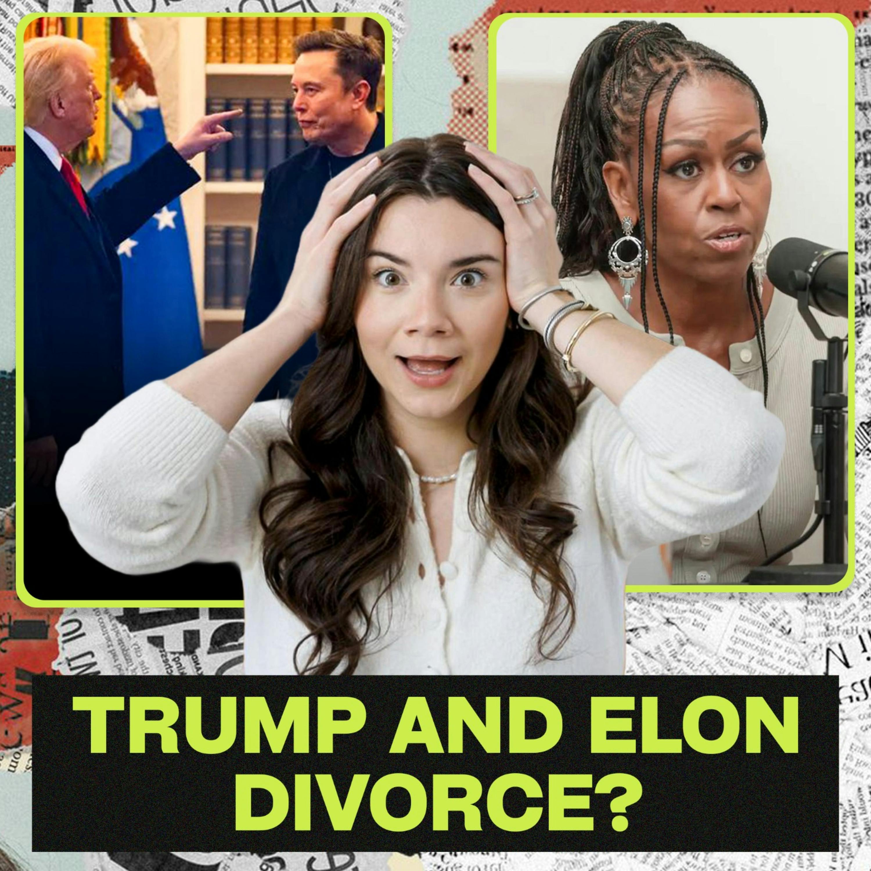 Elon SLAMS Trump’s “Big Beautiful Bill” & Michelle Needs To Stop Podcasting | Episode 36