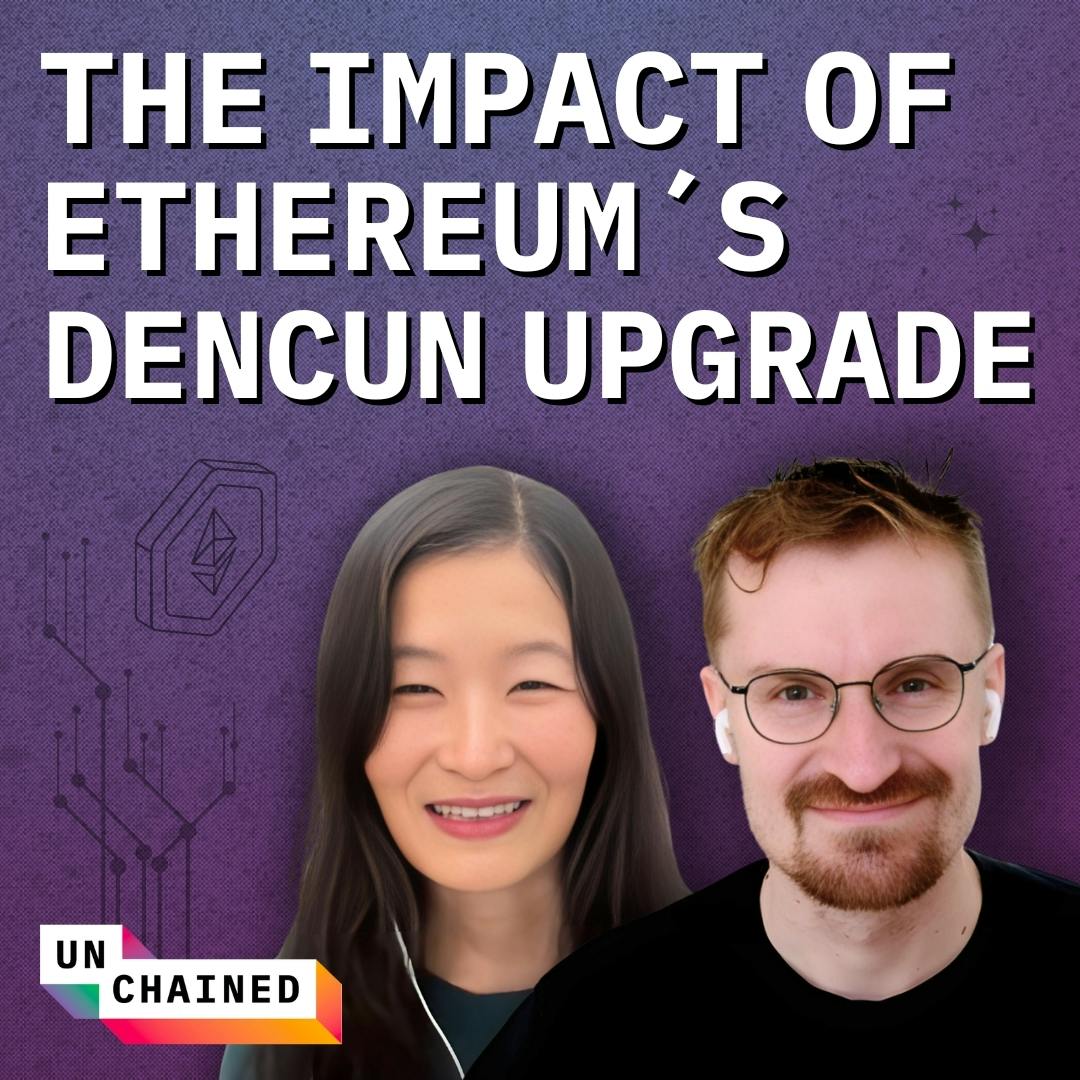 How Ethereum’s Dencun Upgrade Could Lead to the Rise of Millions of Layer 3s - Ep. 620