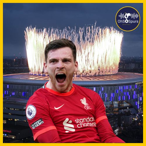 Why Andy Robertson Makes Complete Sense For Spurs episode artwork