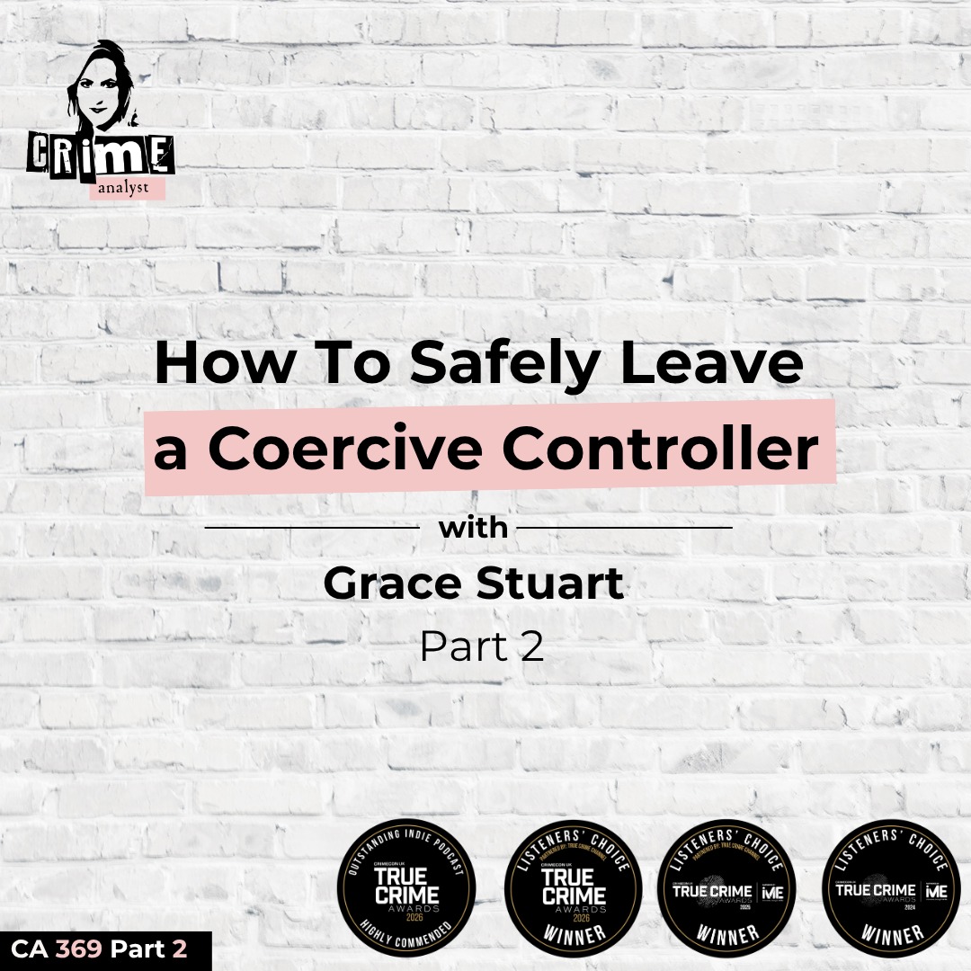Ep 369: How To Safely Leave a Coercive Controller with Grace Stuart, Part 2
