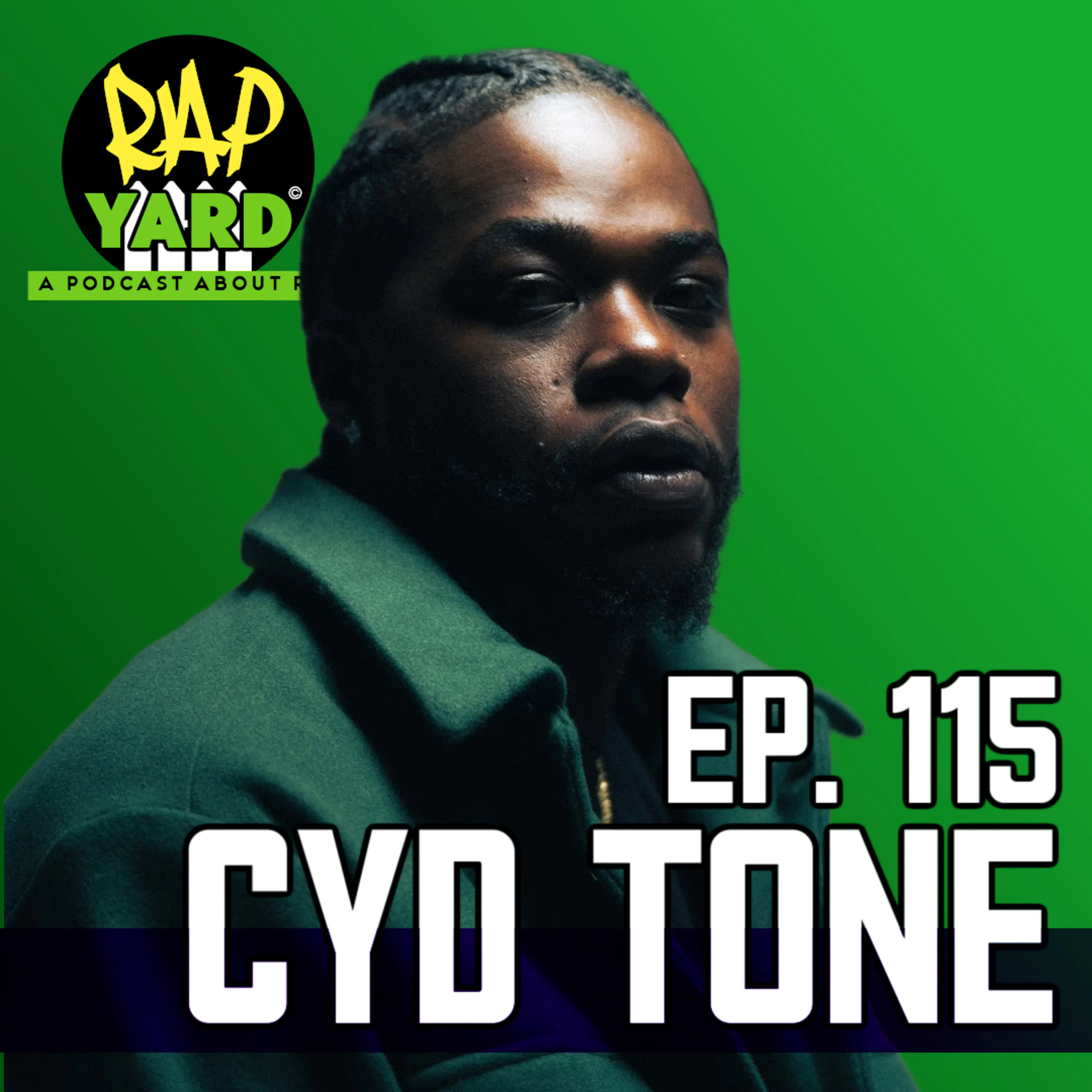 Ep. 115 - Interview with Cyd Tone