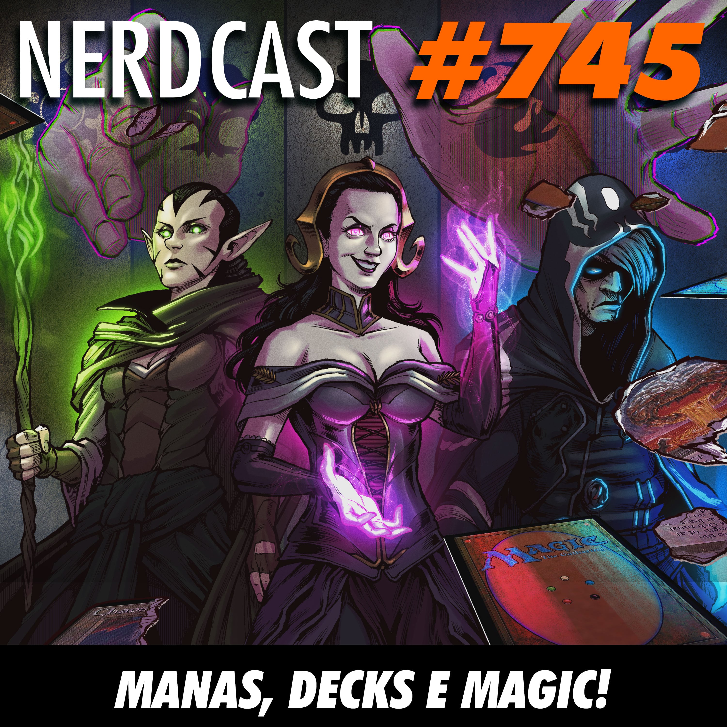 NerdCast 745 - Manas, decks e Magic!
