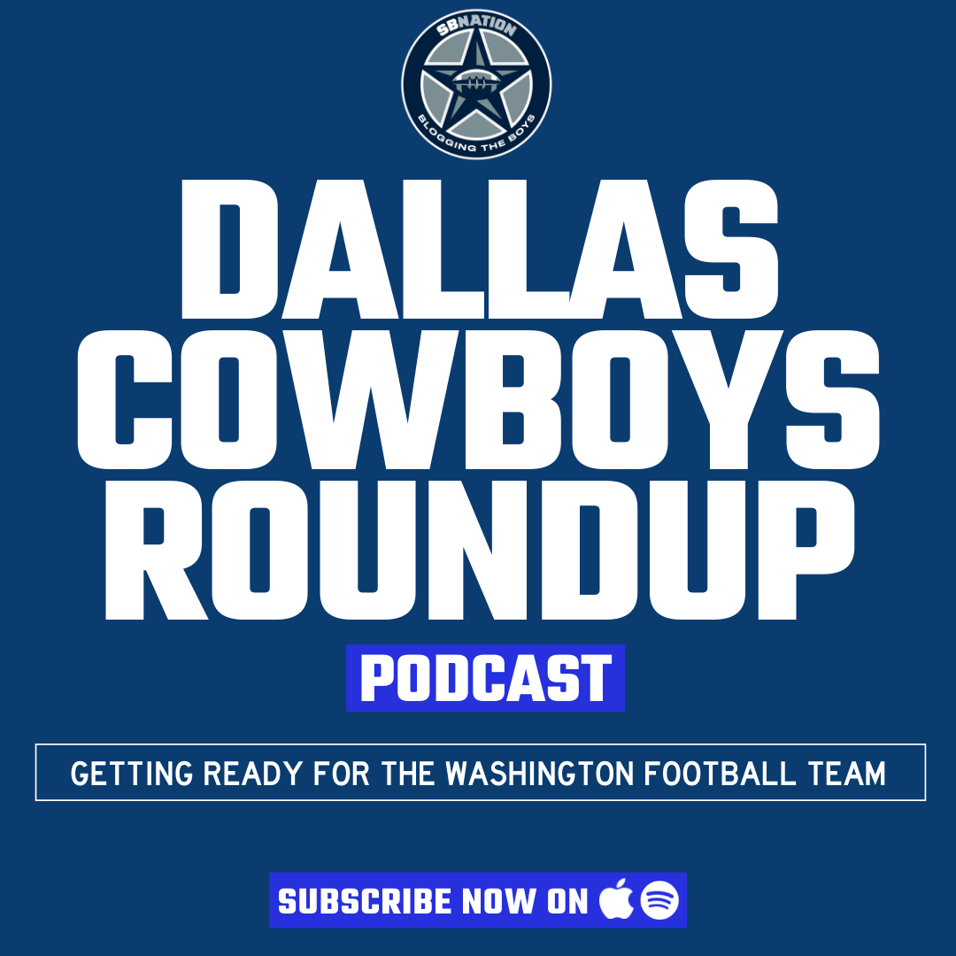 Dallas Cowboys Roundup (12/7): Getting ready for the Washington Football Team