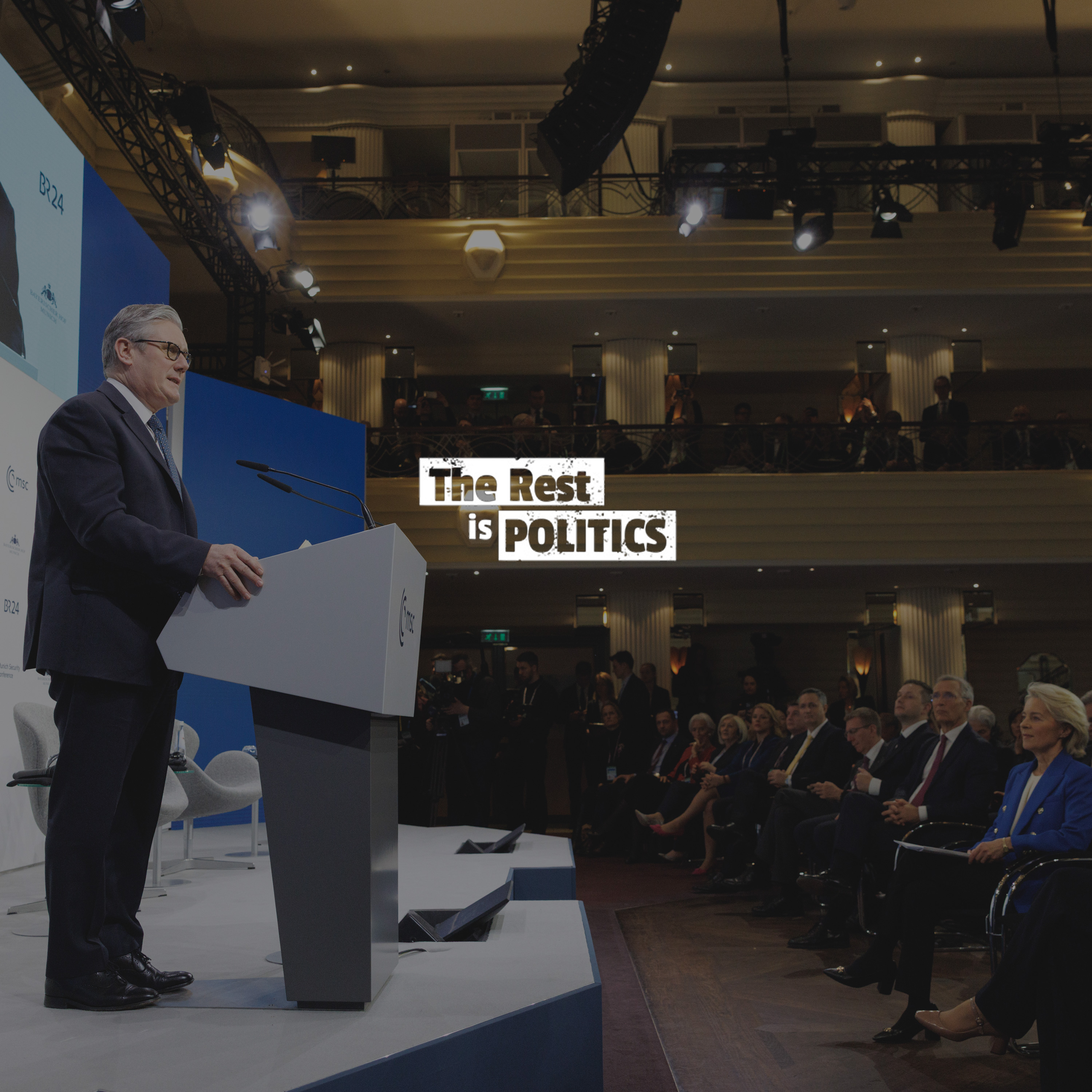 501. Is Starmer Too Soft on Trump? Inside the Munich Security Conference