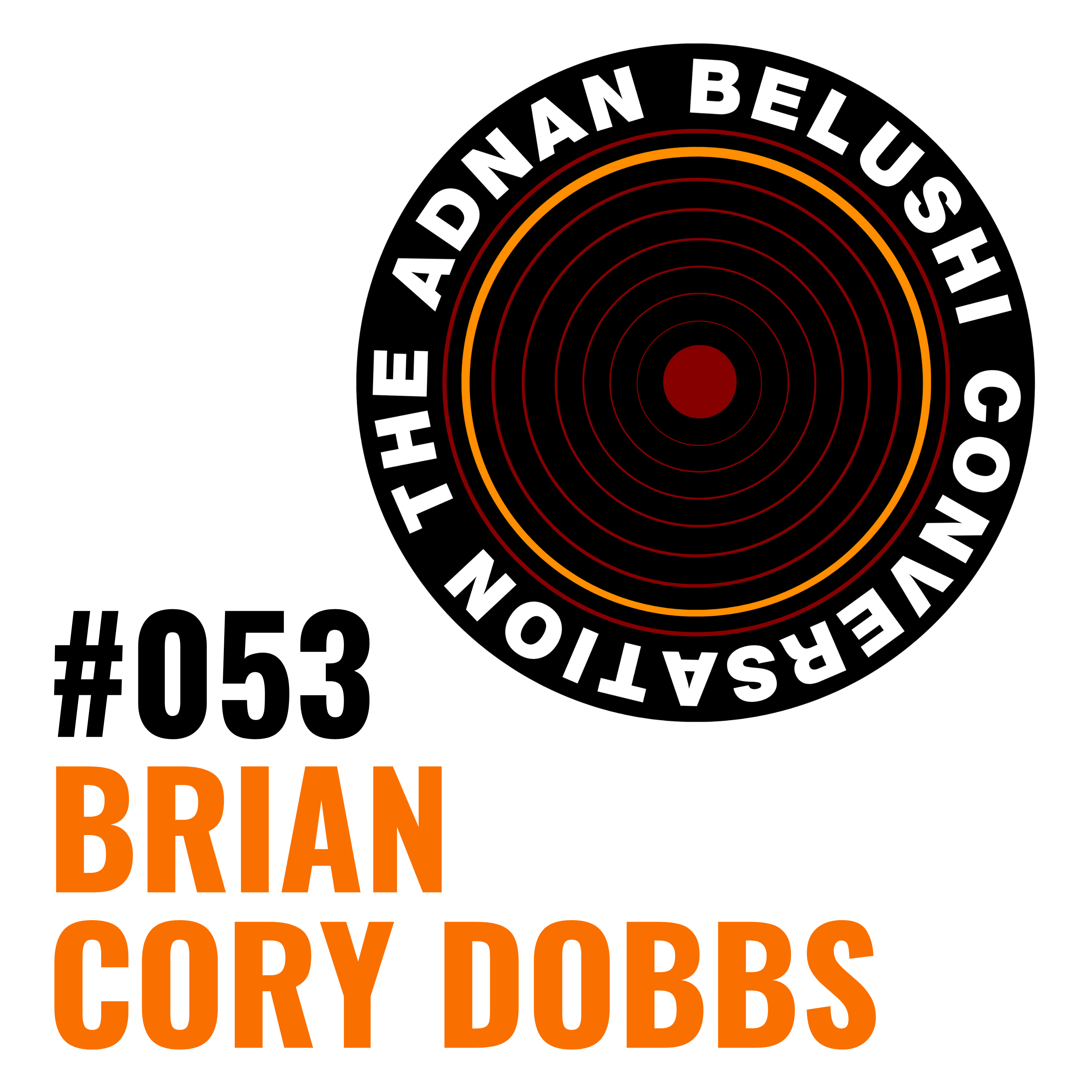 #053 - Brian Cory Dobbs episode artwork