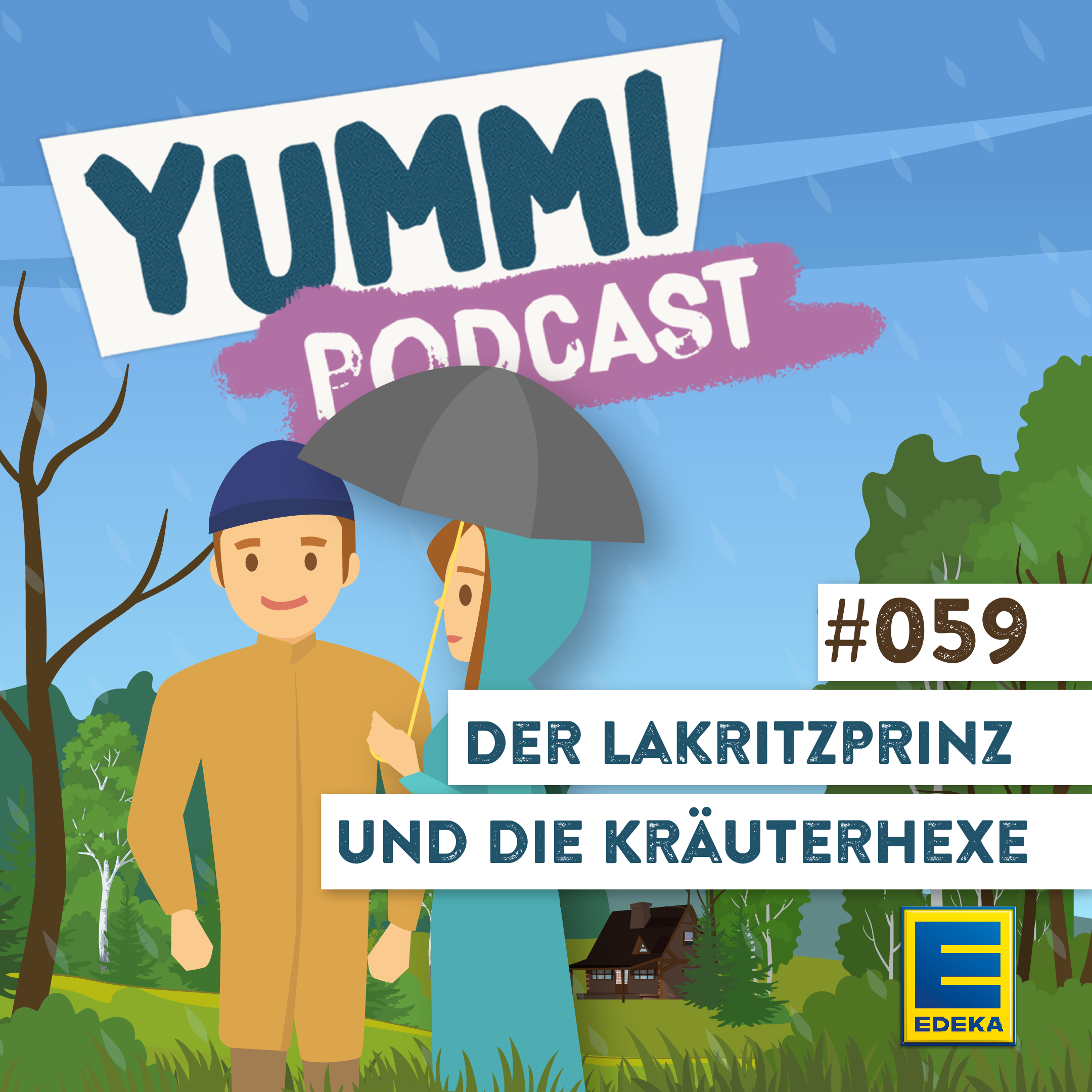 Cover: Der Lakritzprinz und die Kräuterhexe