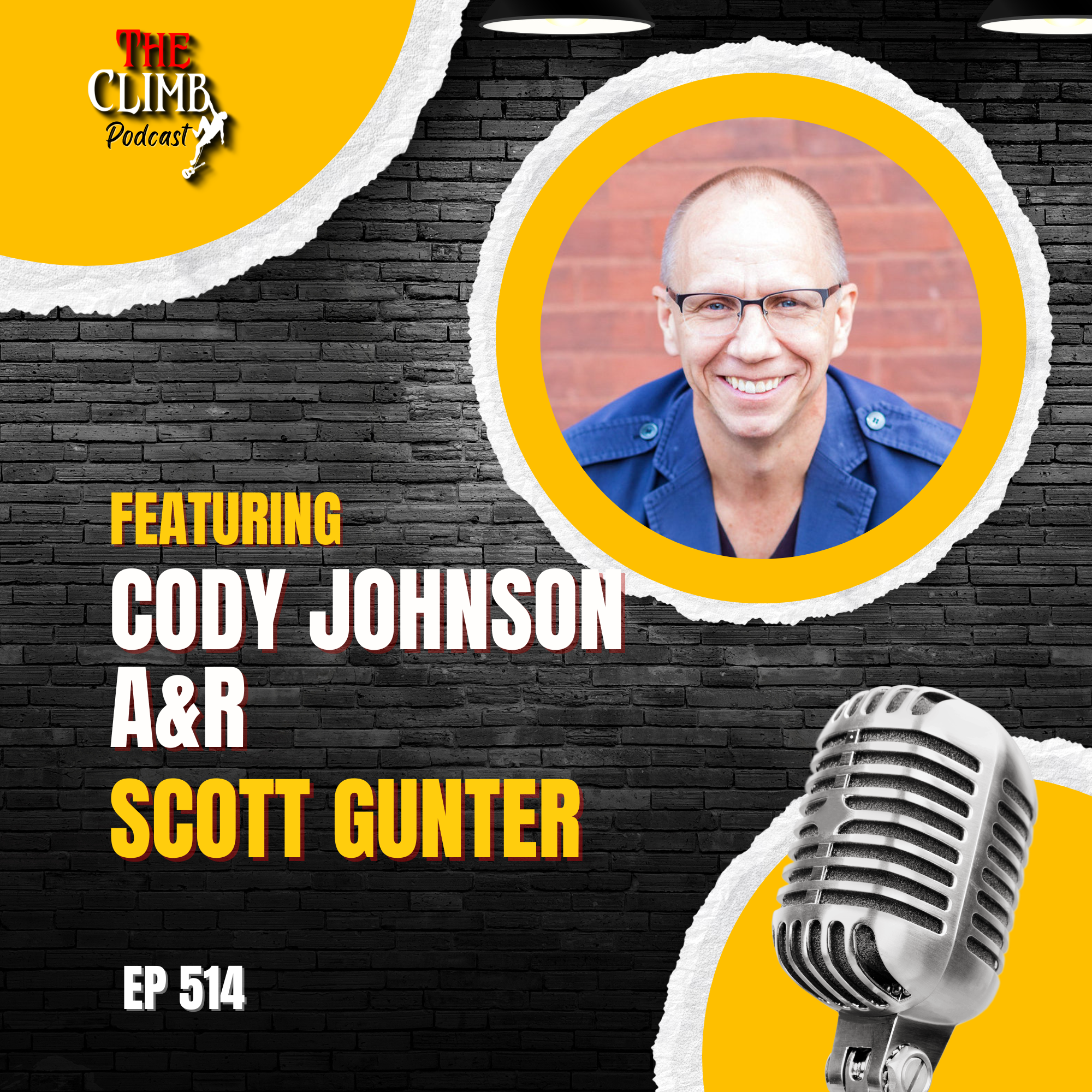 Ep 514: Interview w/ Cody Johnson's Manager, Scott Gunter