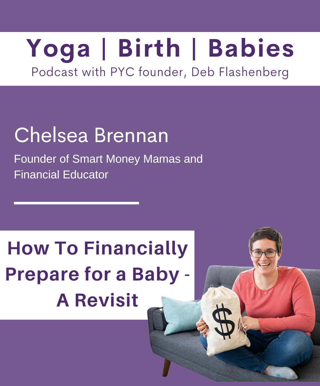 How To Financially Prepare for a Baby with Chelsea Brennan - A Revisit episode artwork