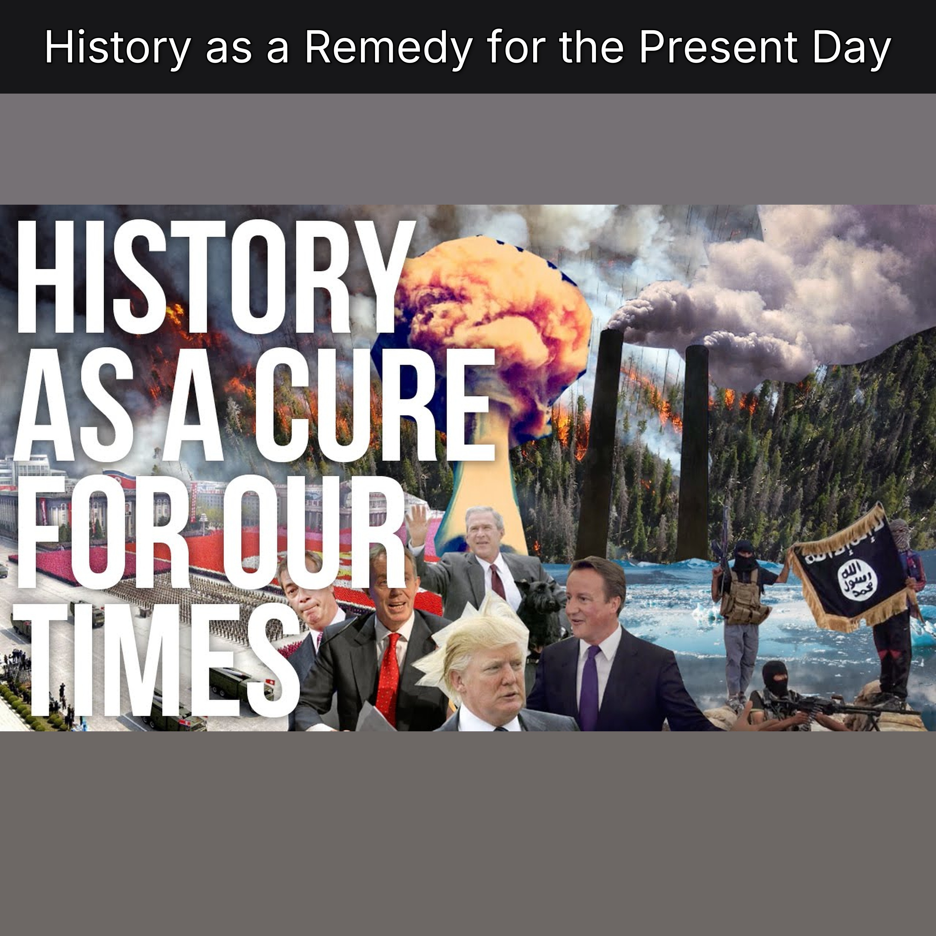History as a Remedy for the Present Day episode artwork