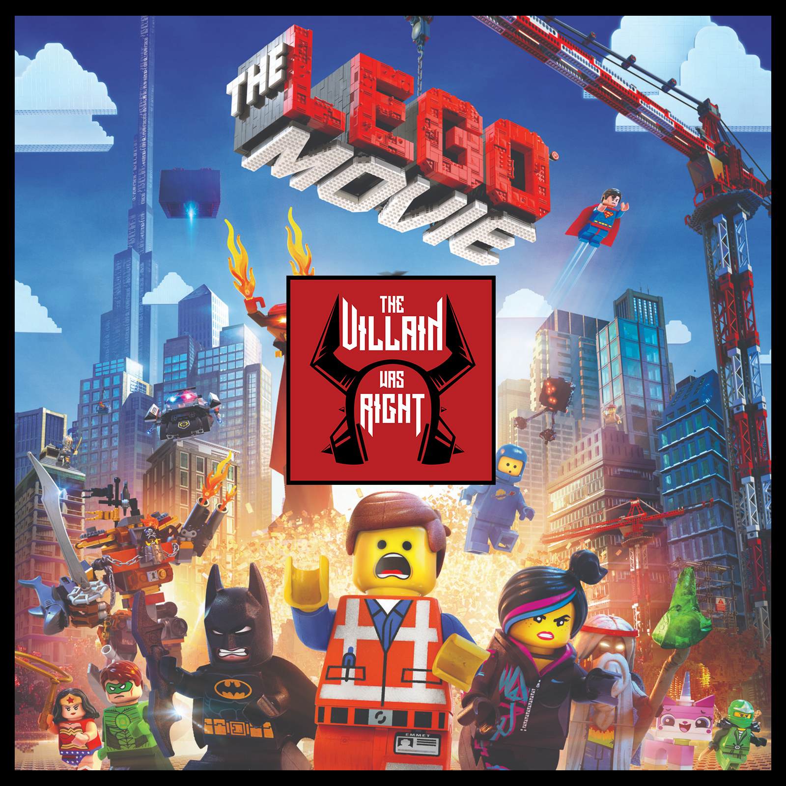 The Lego Movie by The Villain Was Right | Podchaser, image size:1600x1600