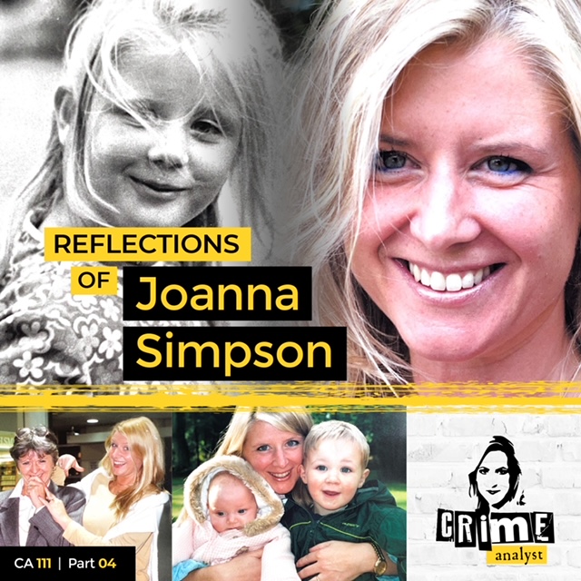 Ep 111: Reflections of Joanna Simpson, Part 4