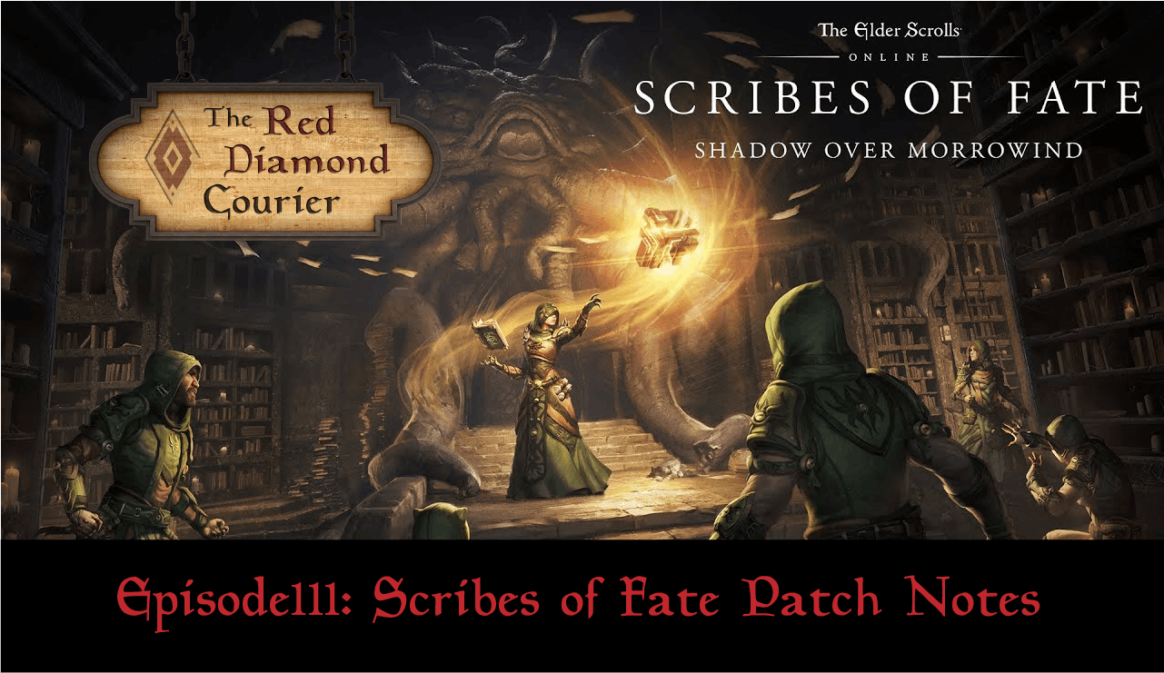 Episode 111: Scribes of Fate Patch Notes Image