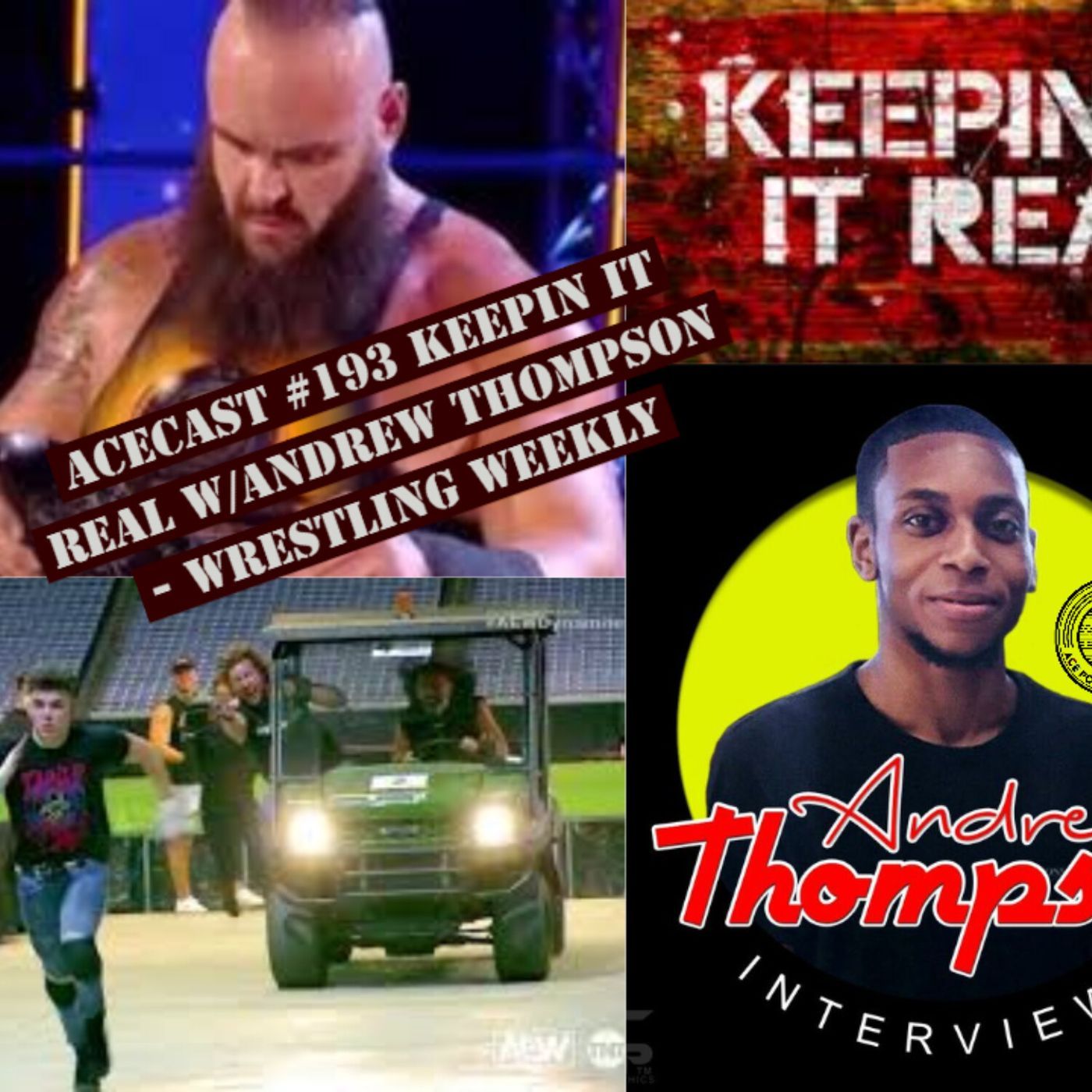 ACE Podcast Nation Presents Keepin It Real