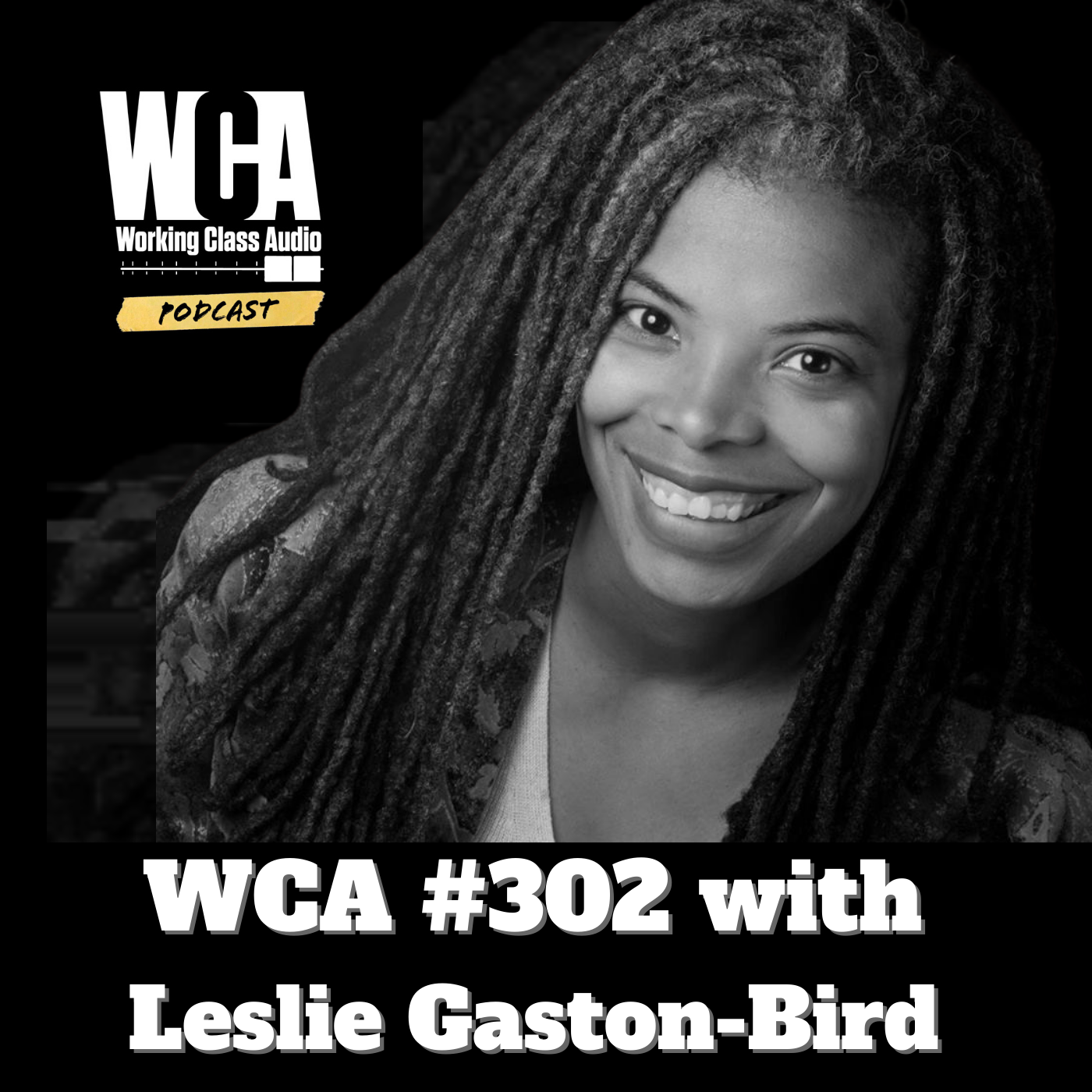 WCA #302 with Leslie Gaston-Bird - Black Women In Audio, AES, Recording The TV, Dolby Atmos, Morph The Cat, and Running vs. Pancakes