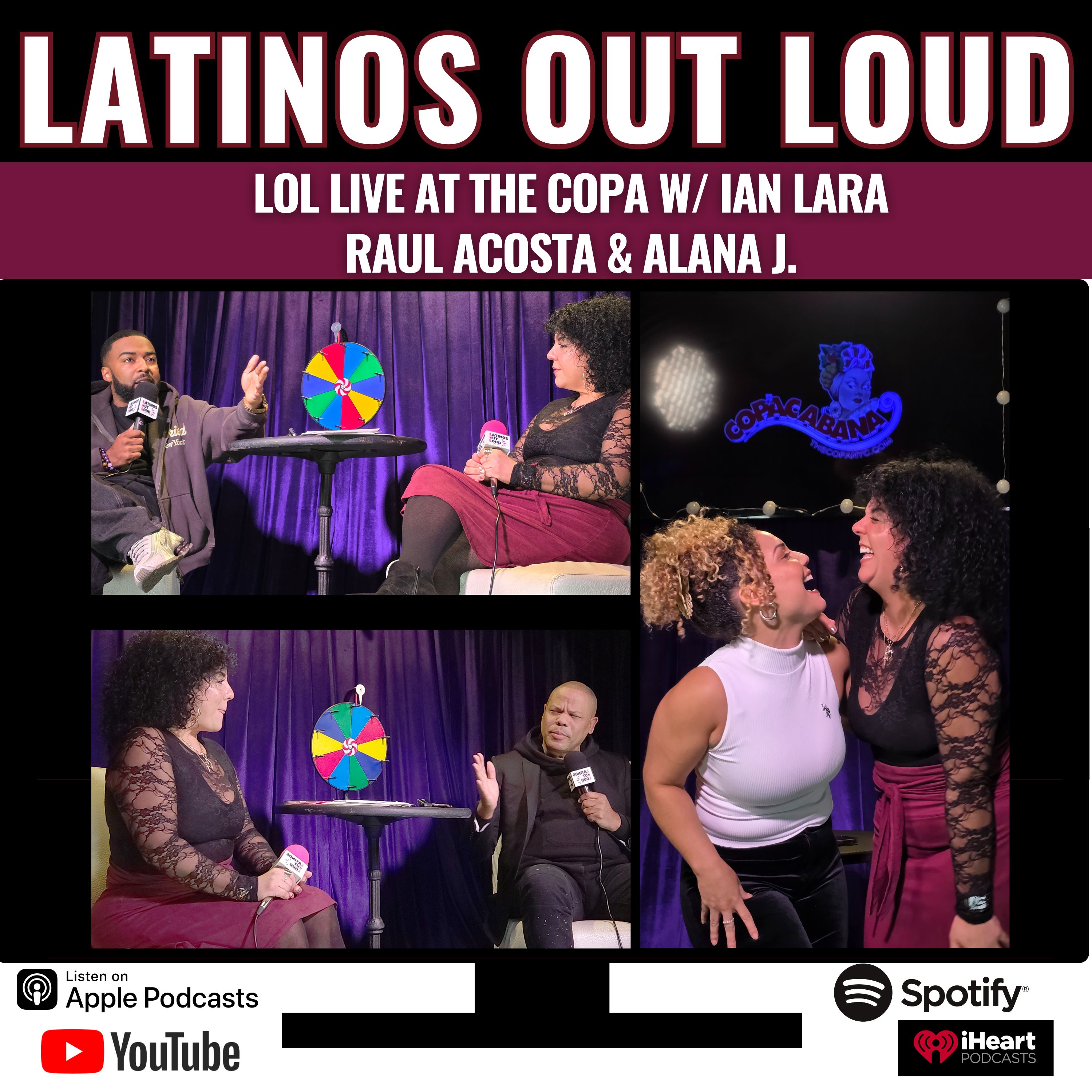 LOL Live at The Copa w/ Ian Lara, Raul Acosta & Alana J.