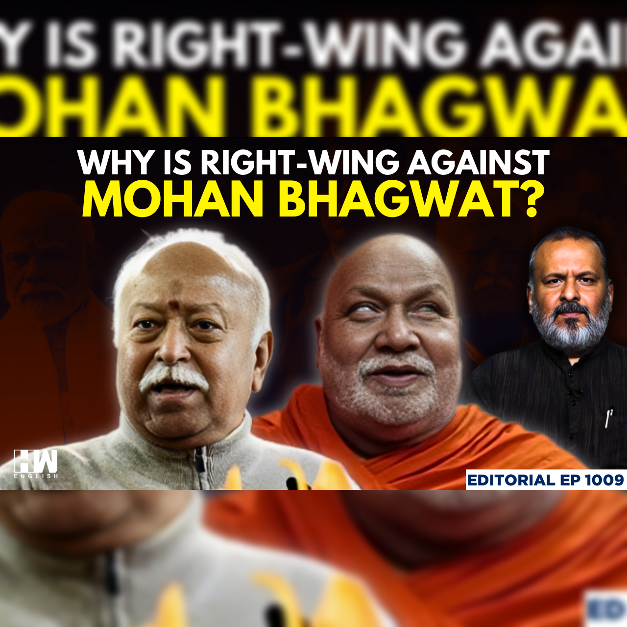 Editorial with Sujit Nair | Why Is The Right-Wing Against Mohan Bhagwat? | RSS | BJP | PM Modi episode artwork