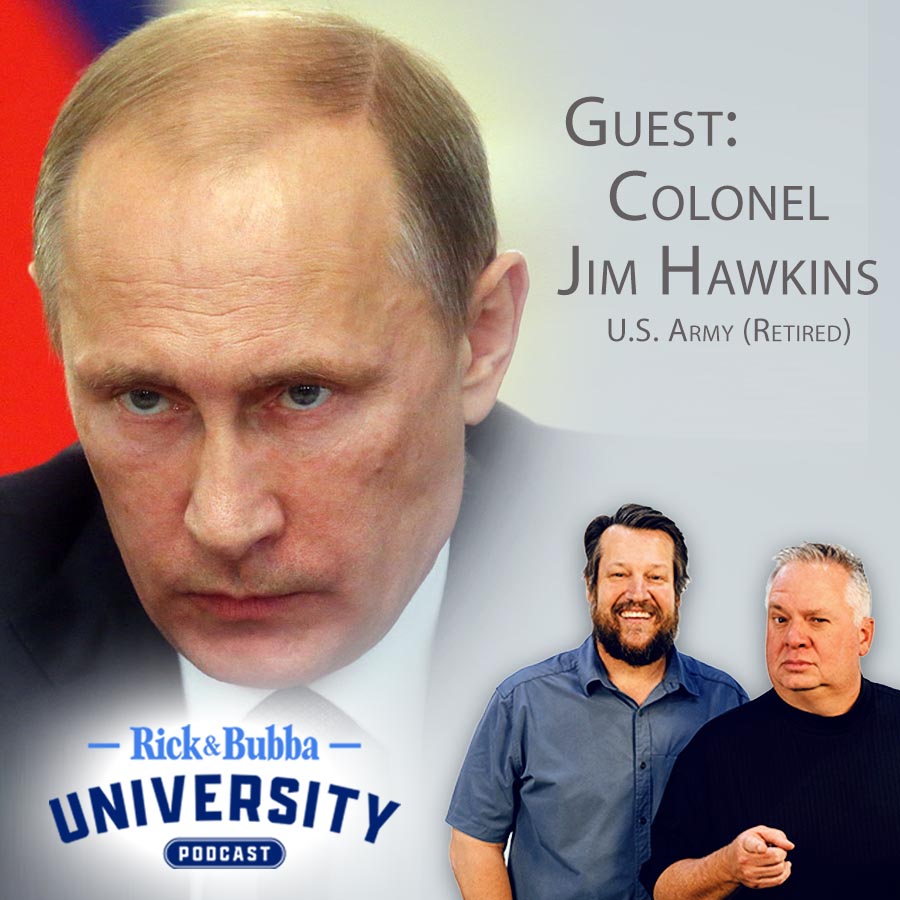 Ep 116 | The Real Reason Russia Invaded Ukraine | Colonel Jim Hawkins