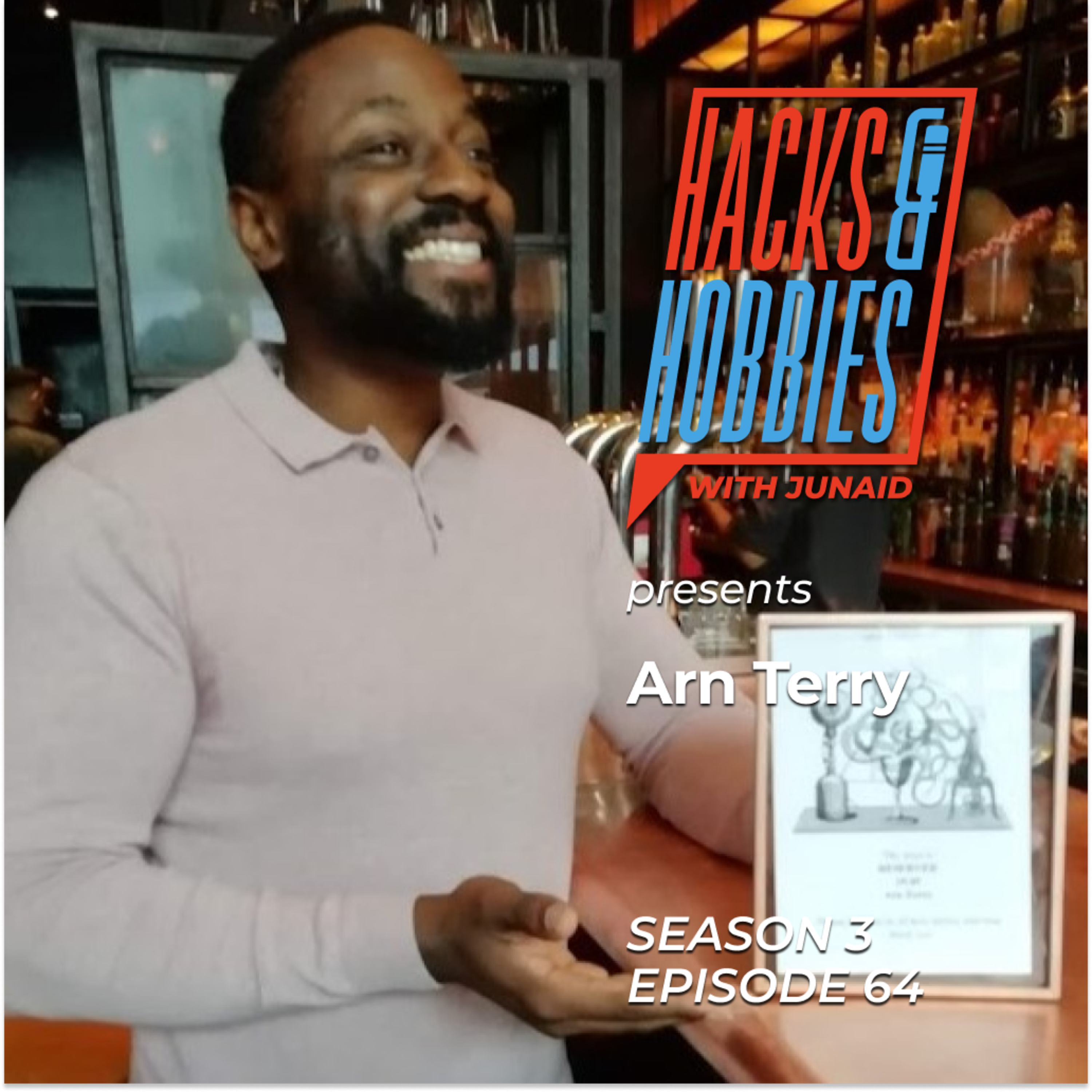 E364 - Arn Terry - How to Master the Art of Recruitment to land in the right place everytime