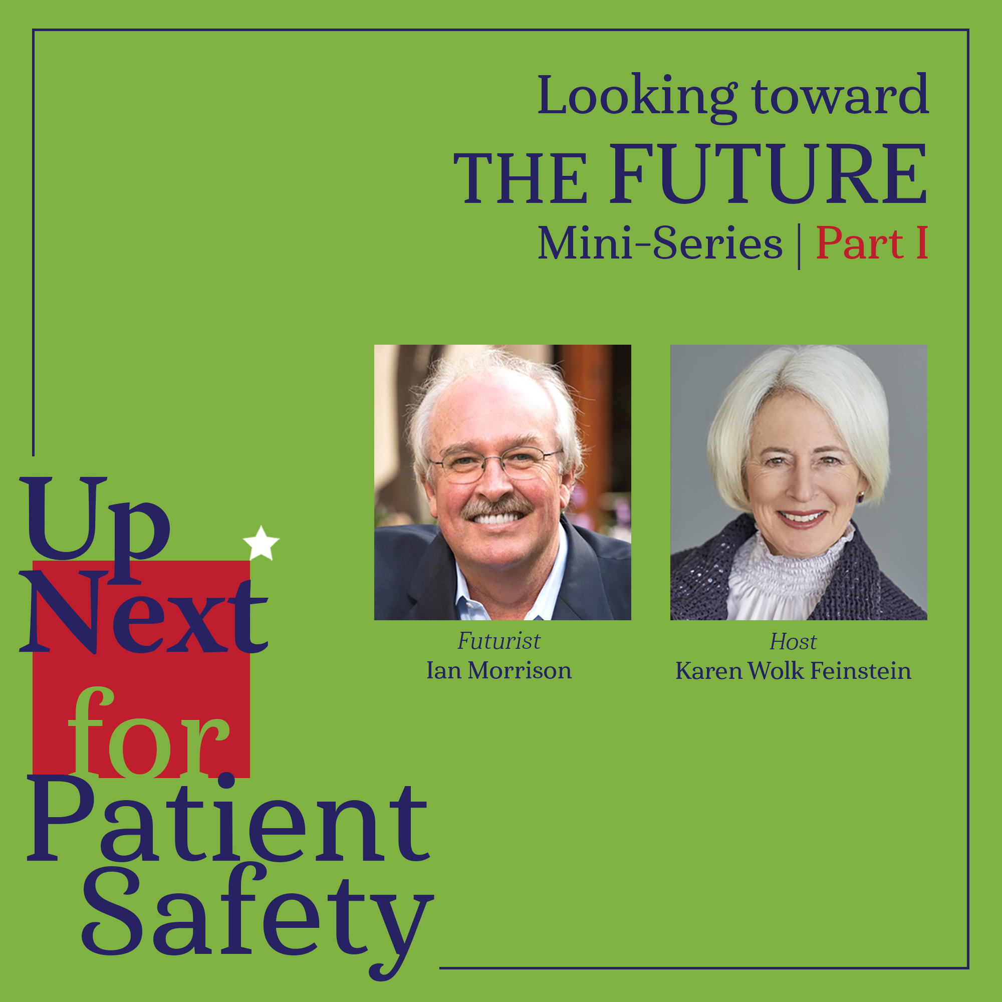 Looking Toward the Future: Part 1