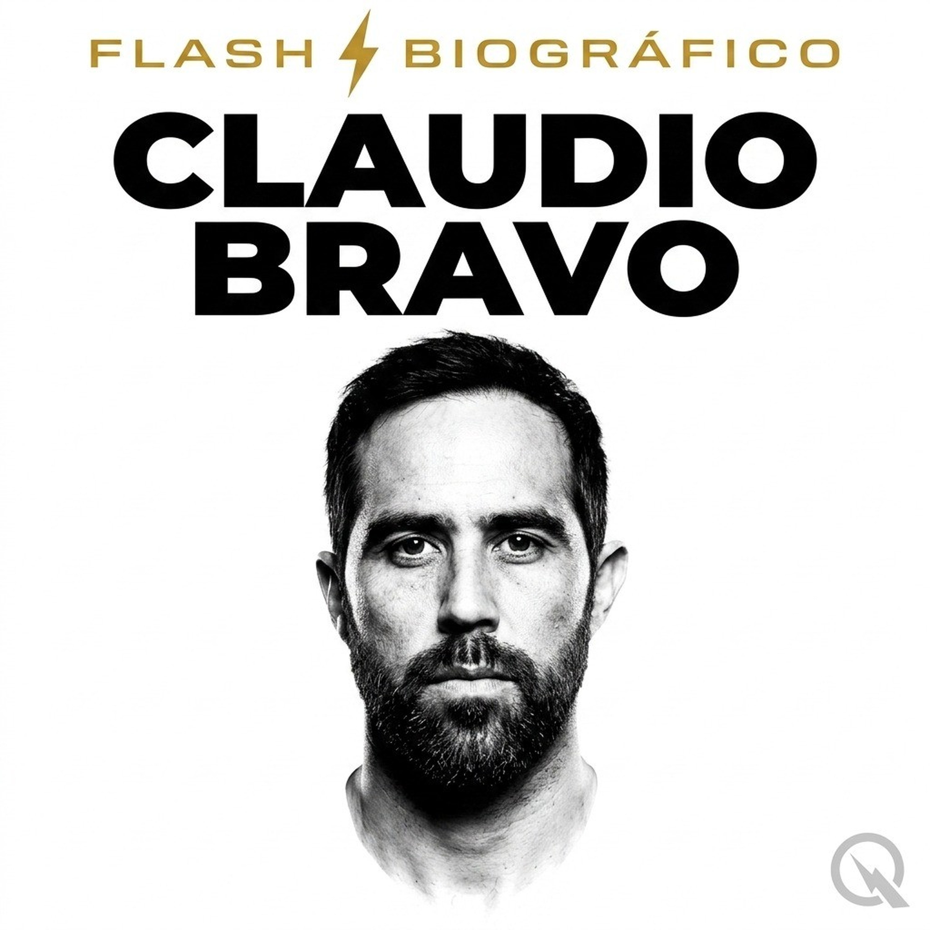 Claudio Bravo - Flash Biográfico