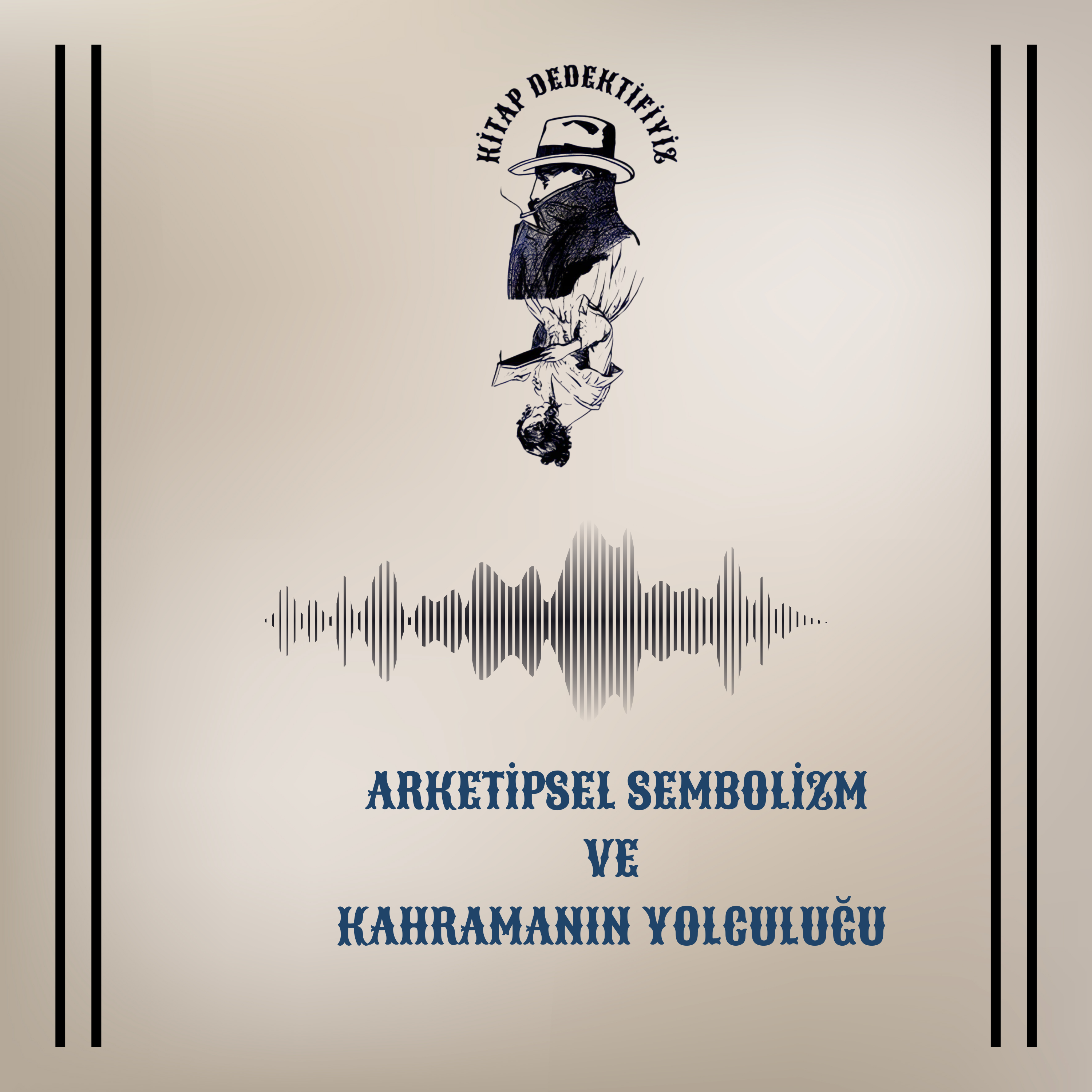 Arketipsel Sembolizm Ve Kahramanın Yolculuğu episode artwork