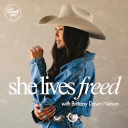 She Lives Freed with Brittany Dawn Nelson
