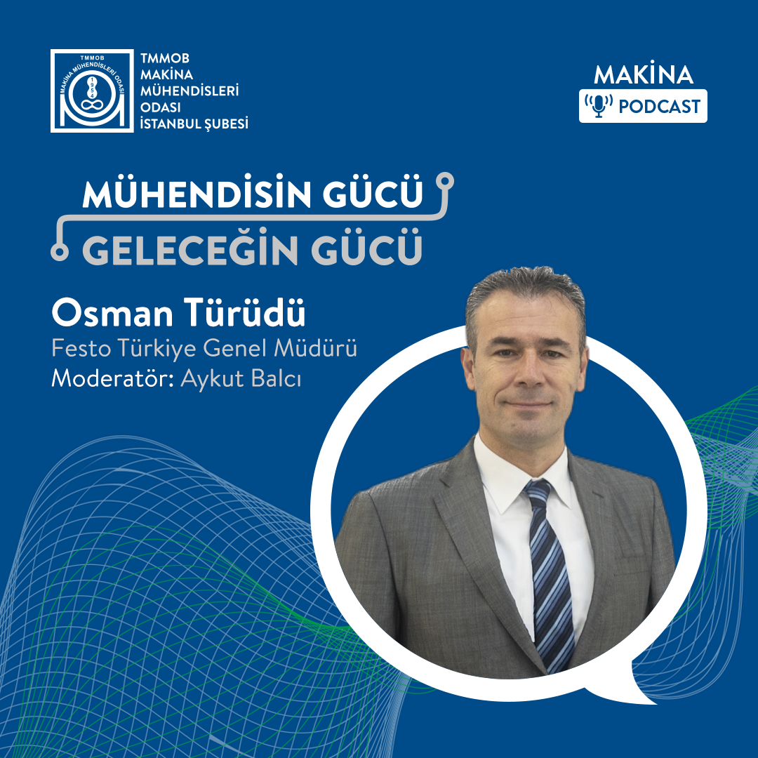 Mühendisin Gücü Geleceğin Gücü