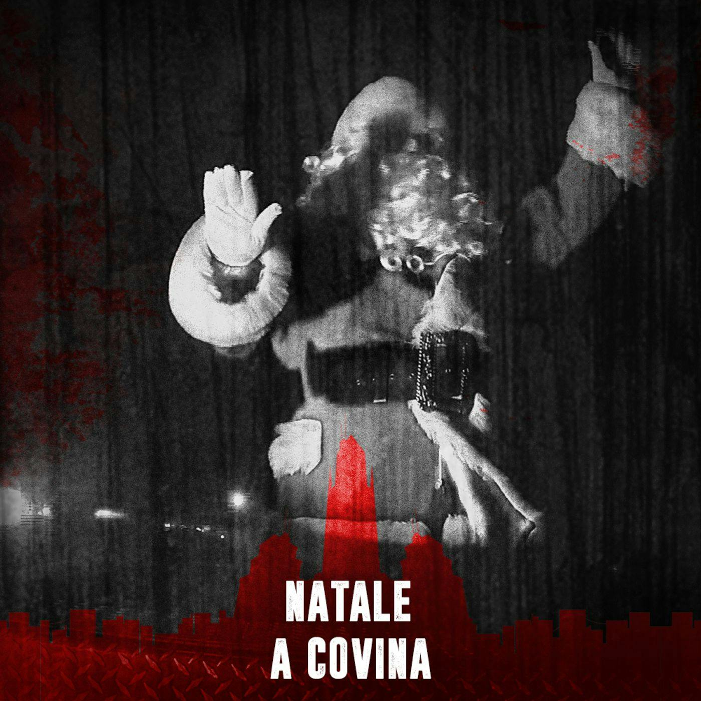 Xmas edition | Natale a Covina Xmas edition | Natale a Covina