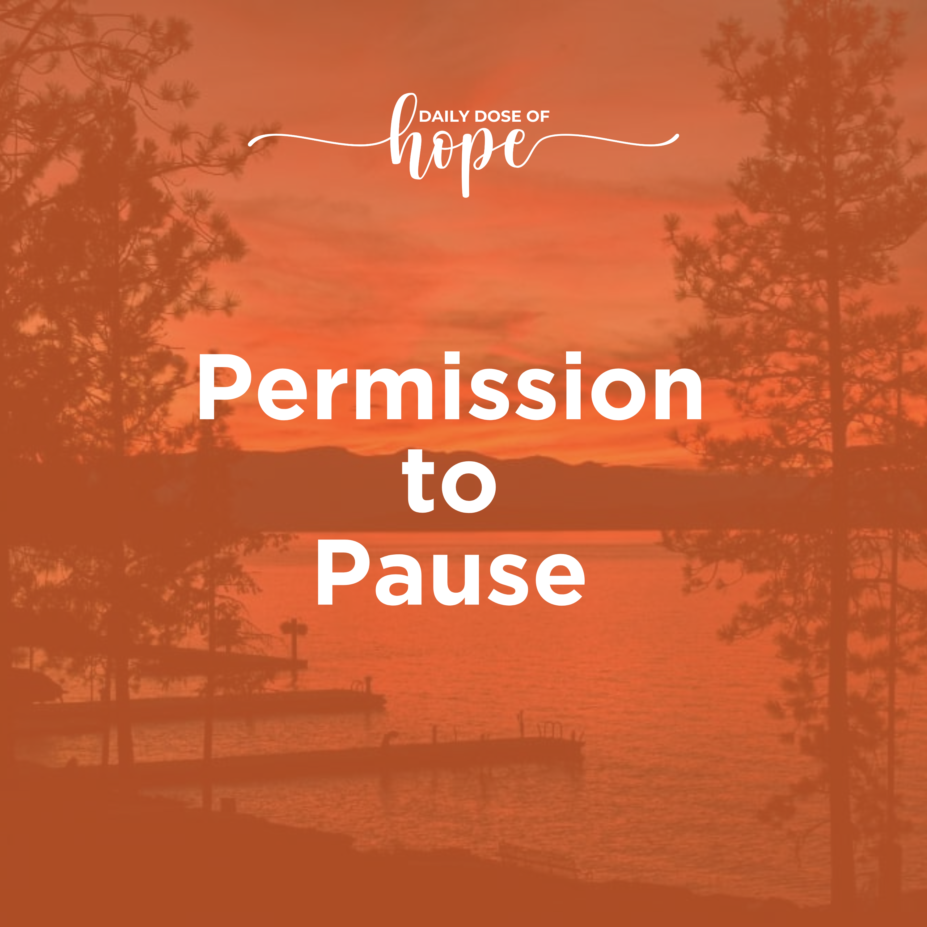 Permission to Pause