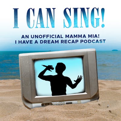 Episode 1 With Jessica Daley - Mamma Mia!: I Have a Dream