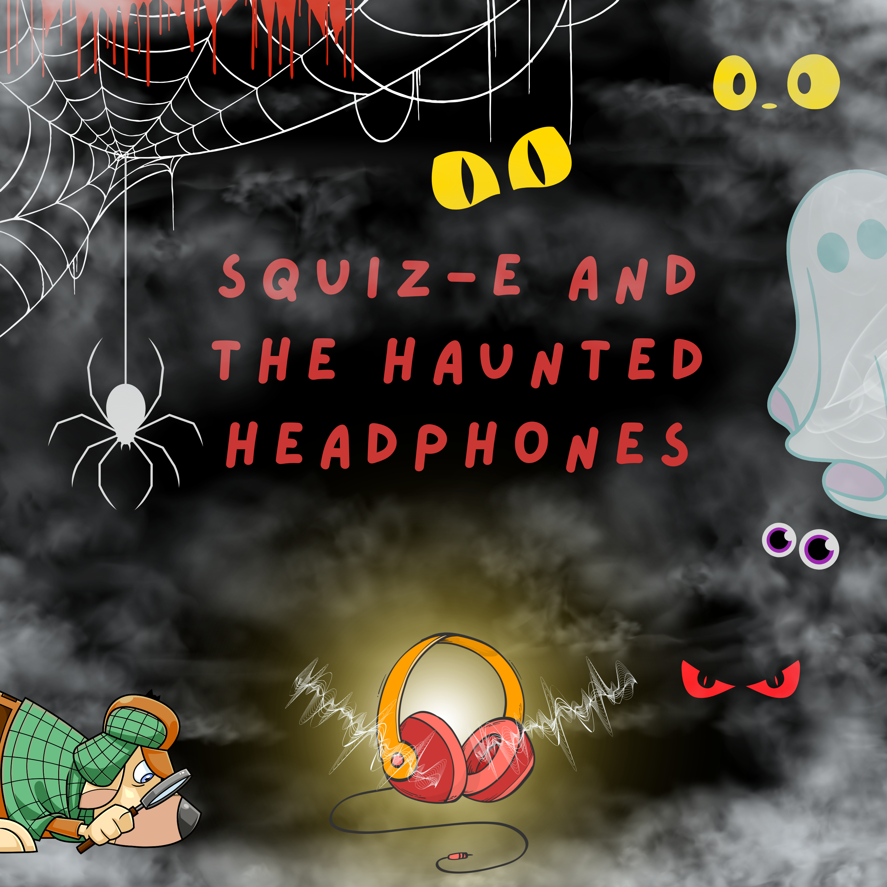 Squiz-E and the Haunted Headphones - A Spooky Halloween Tale