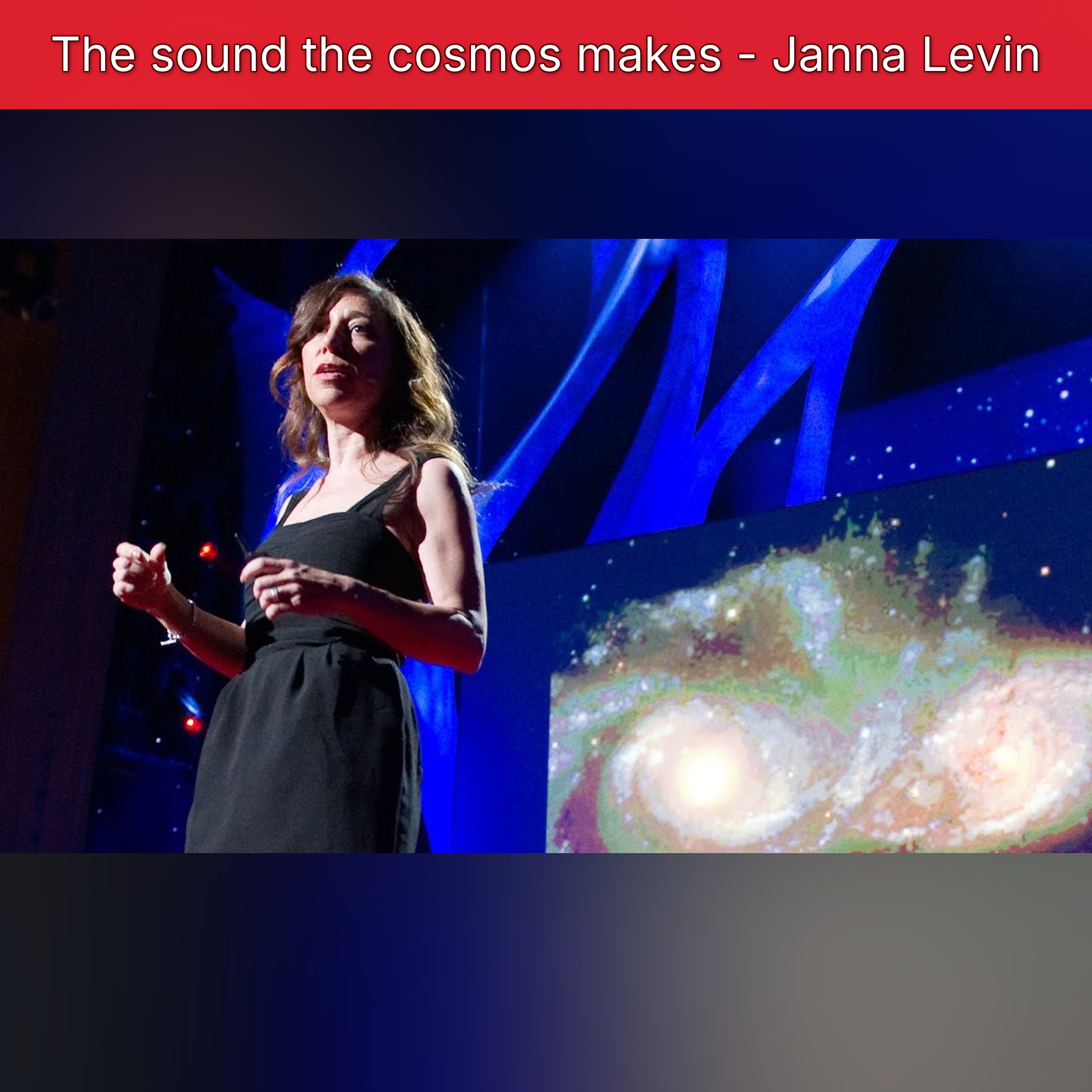 The sound the cosmos makes - Janna Levin episode artwork