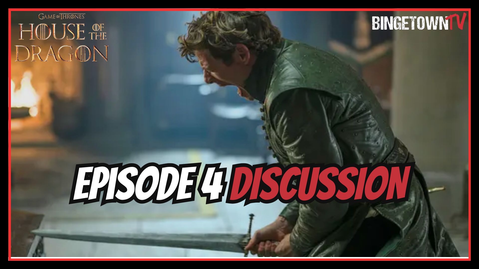 House of the Dragon - Season 3 Episode 4 Breakdown