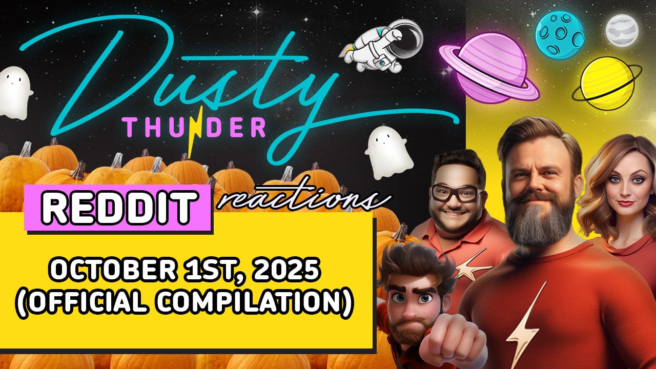 Dusty Thunder REDDIT STORYTIME (Official October 1st, 2025 Compilation) Dusty Thunder REDDIT STORYTIME (Official October 1st, 2025 Compilation)