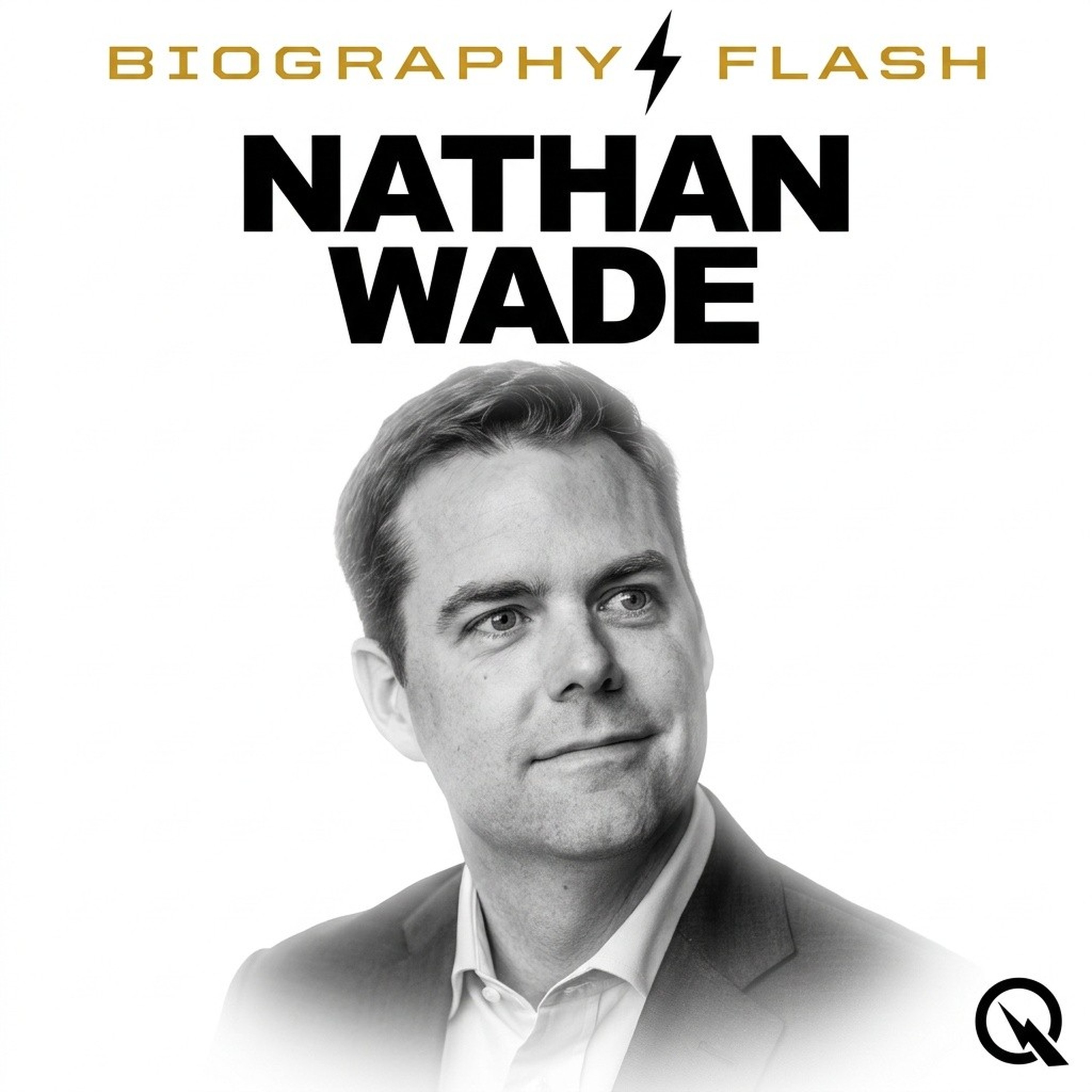Nathan Wade - Biography Flash