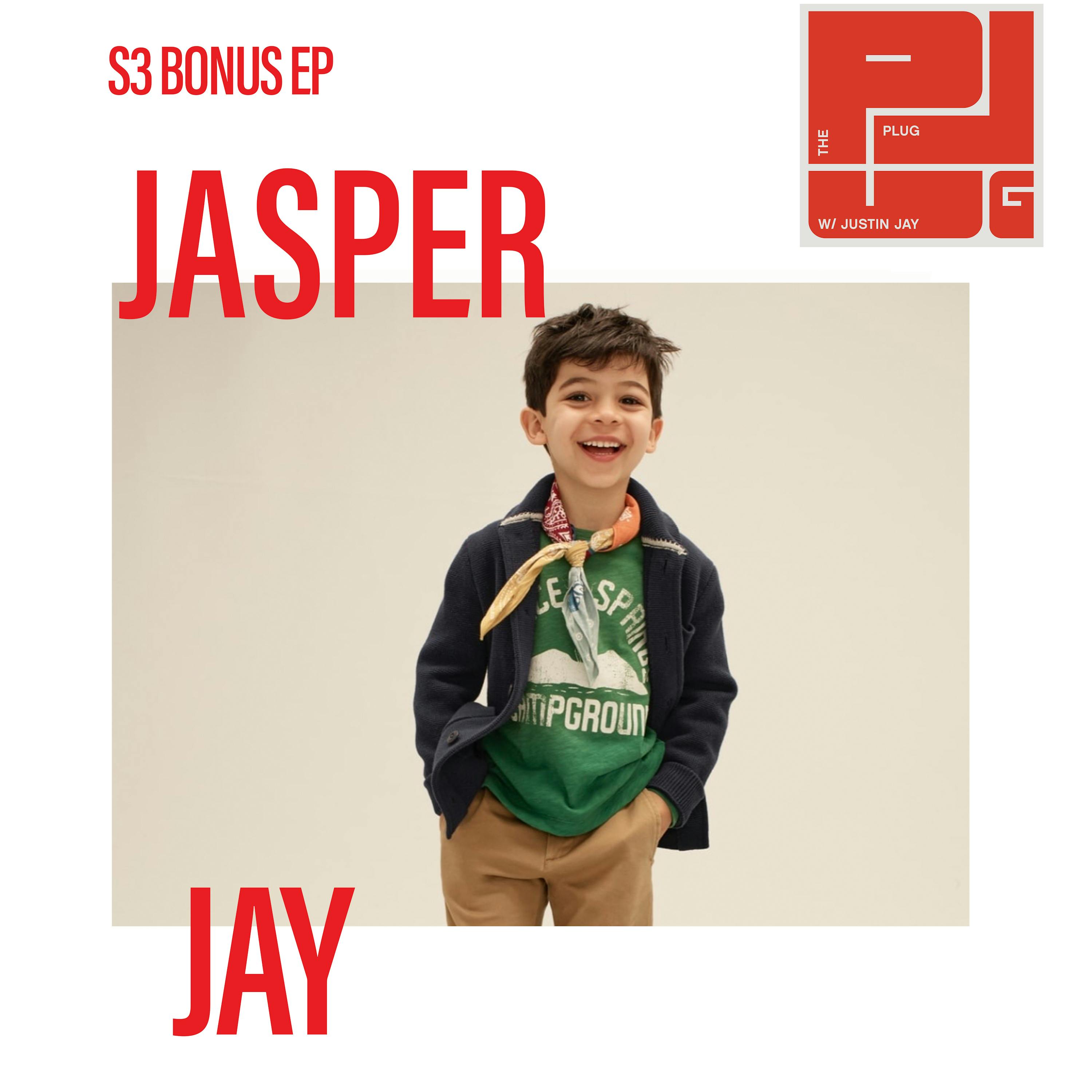 Bonus Episode - Jasper Jay Bonus Episode - Jasper Jay