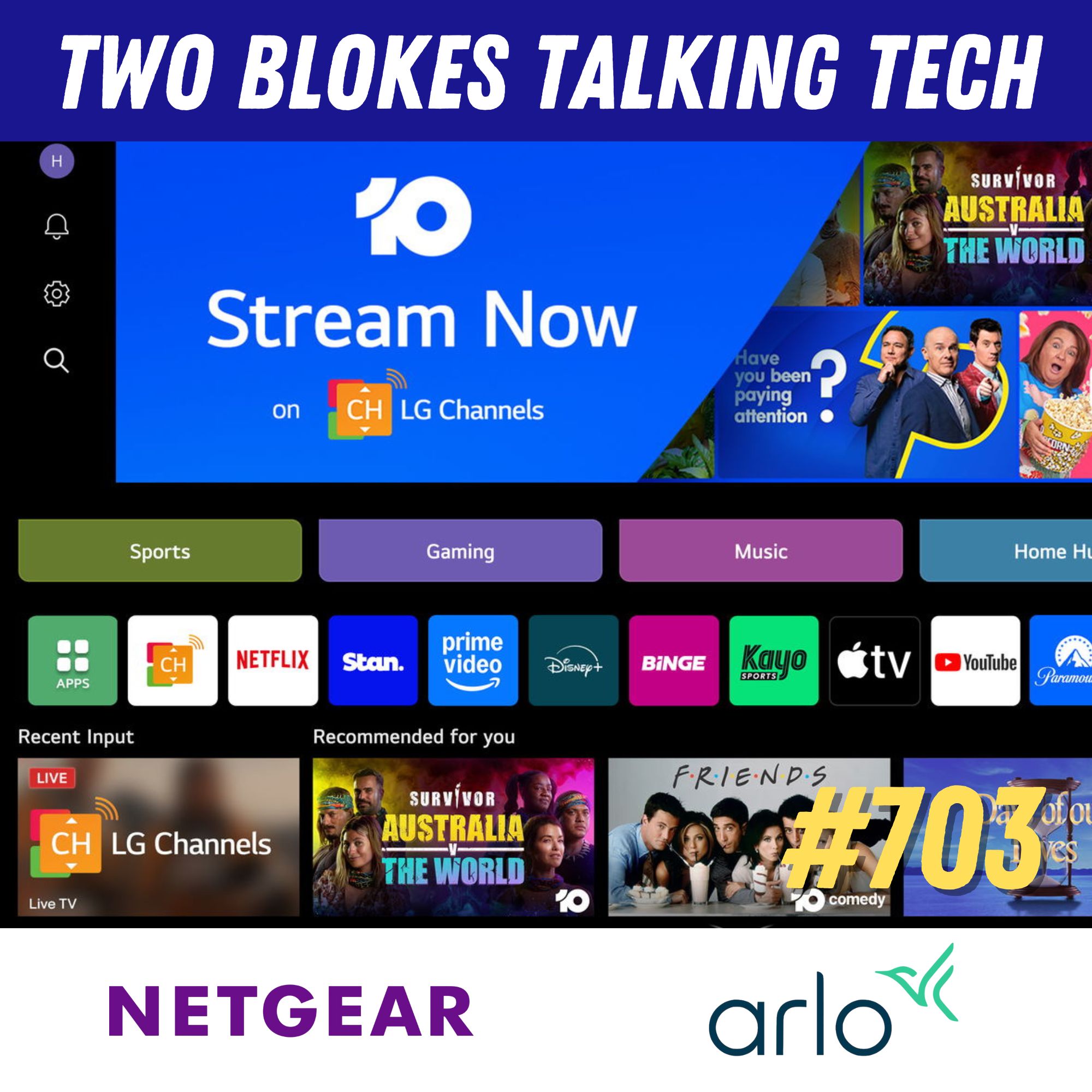 TBTT #703 - Big move for Free to Air TV in Australia with 10 and LG in partnership
