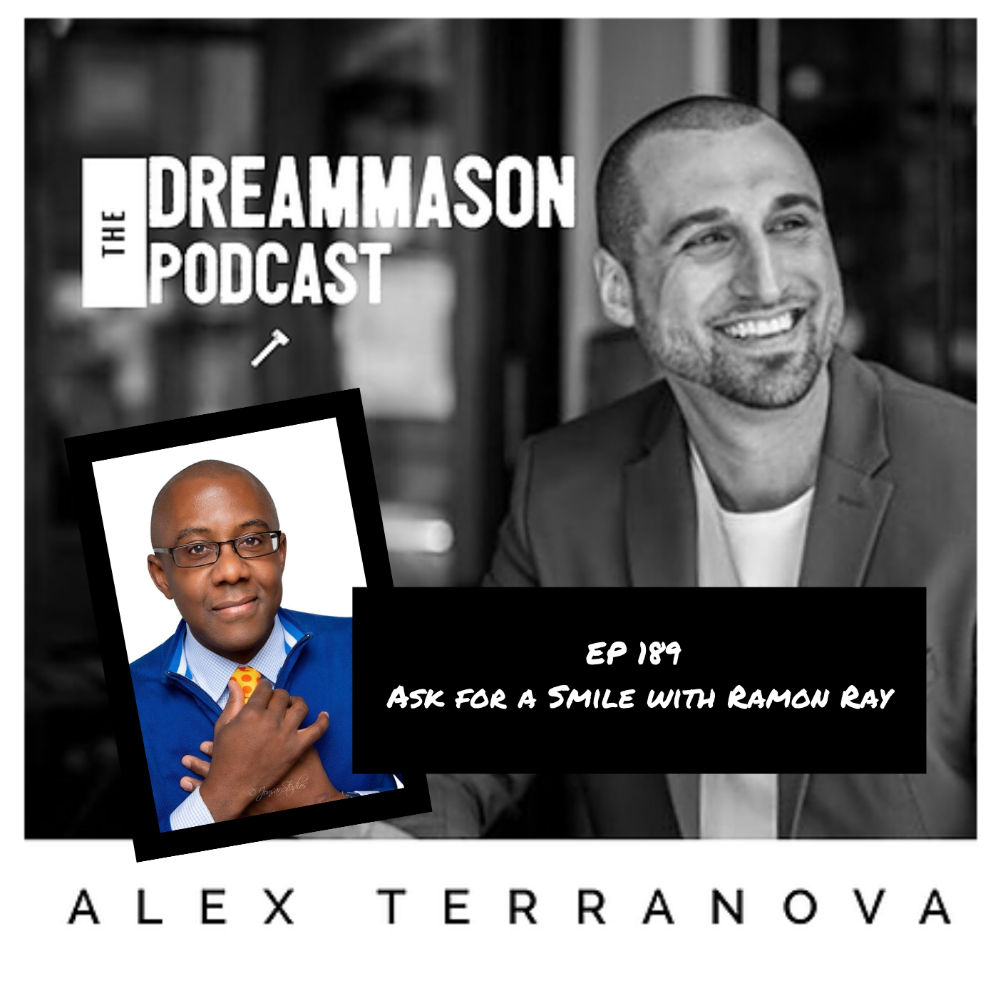 The DreamMason Podcast: a Podcast from Alex Terranova