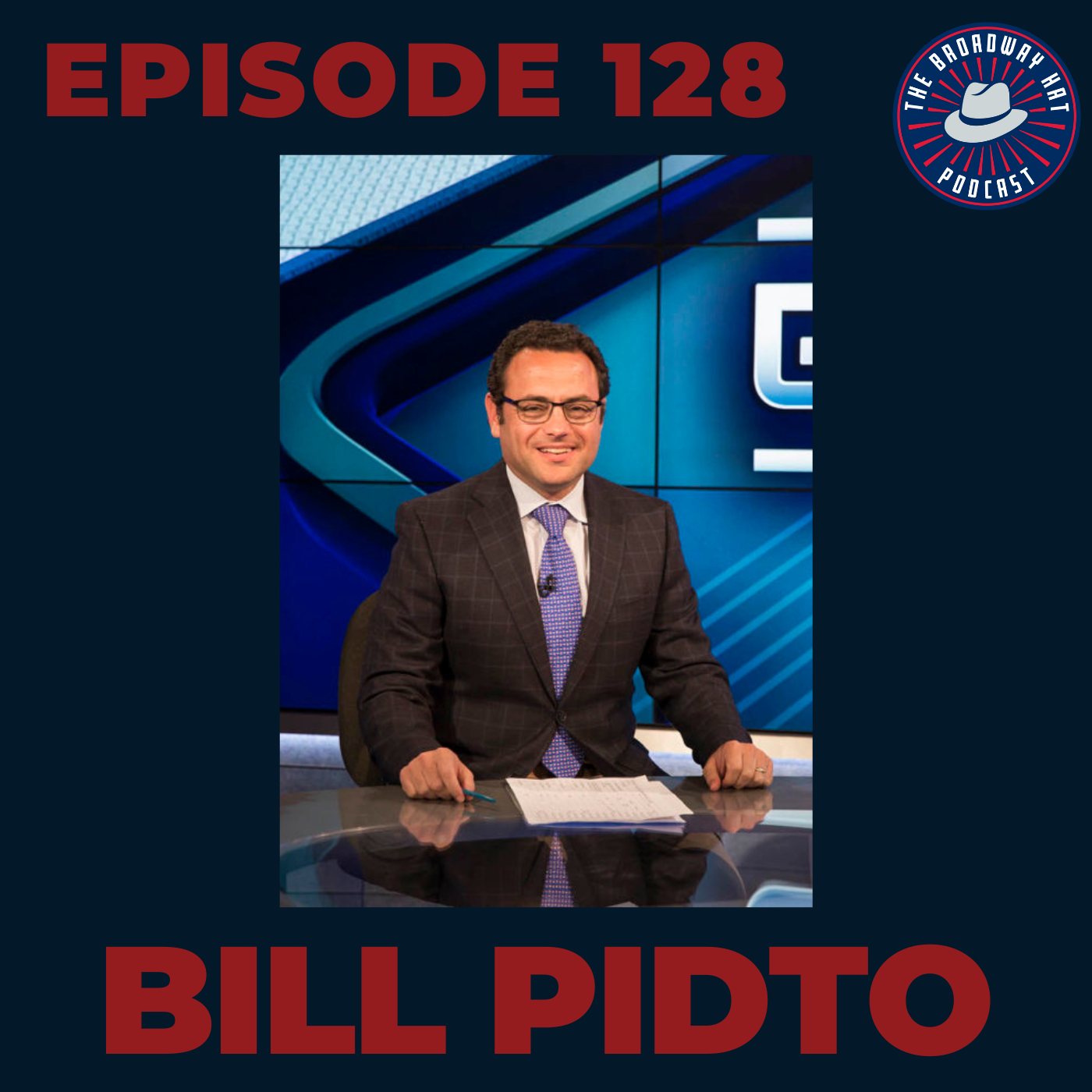 Ep. 128- Bill Pidto