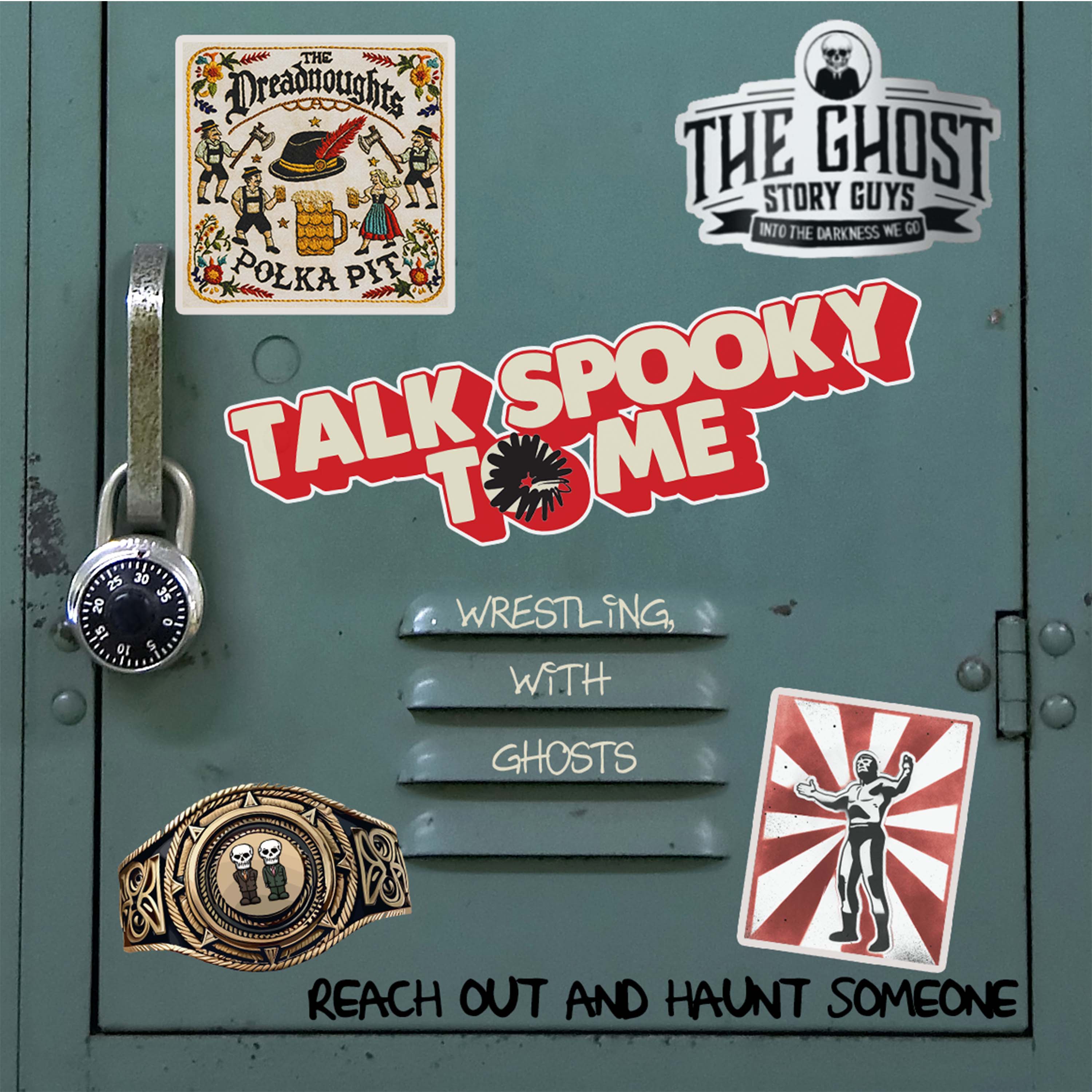 Wrestling, With Ghosts | Talk Spooky To Me artwork