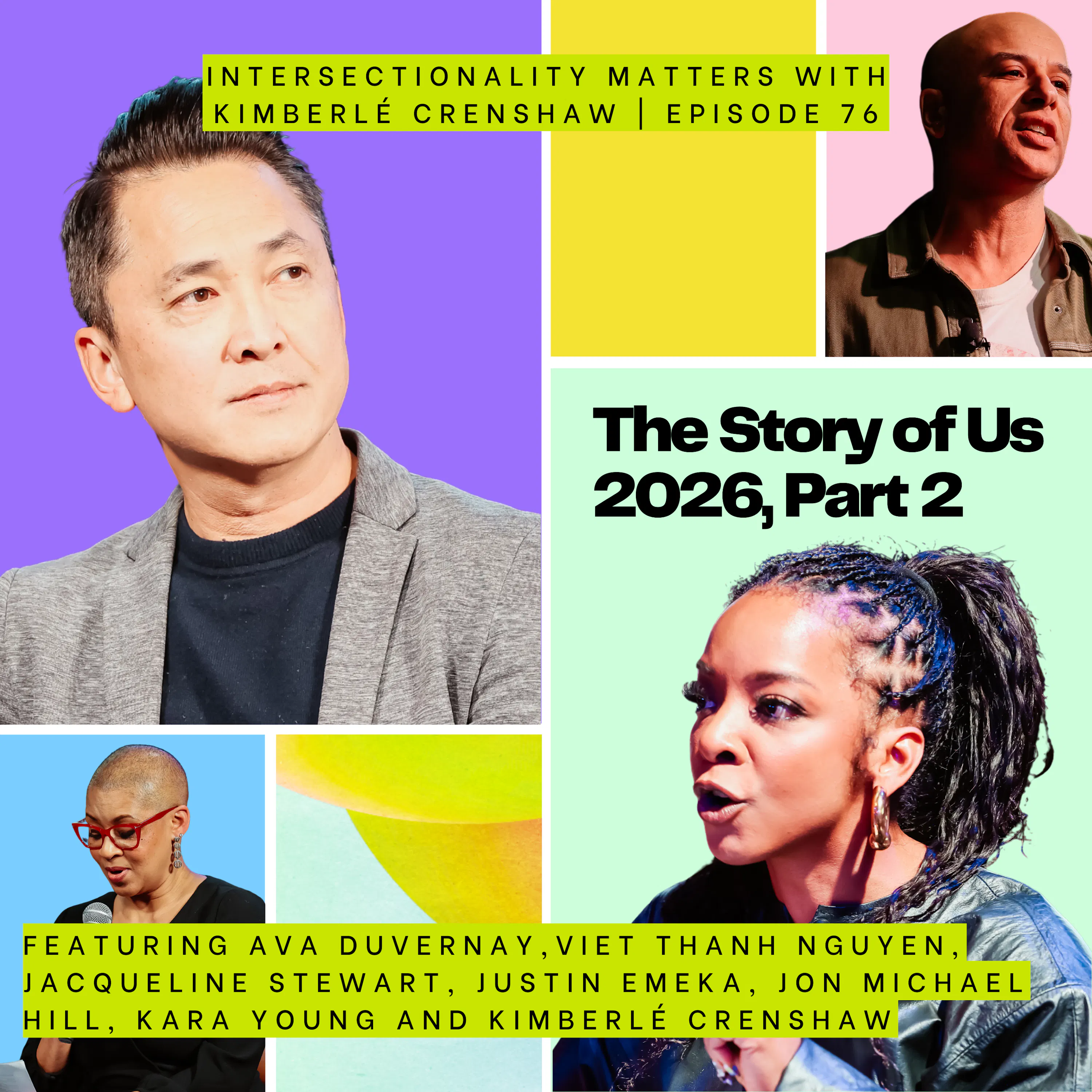 76. The Story of Us 2026, Part 2 76. The Story of Us 2026, Part 2