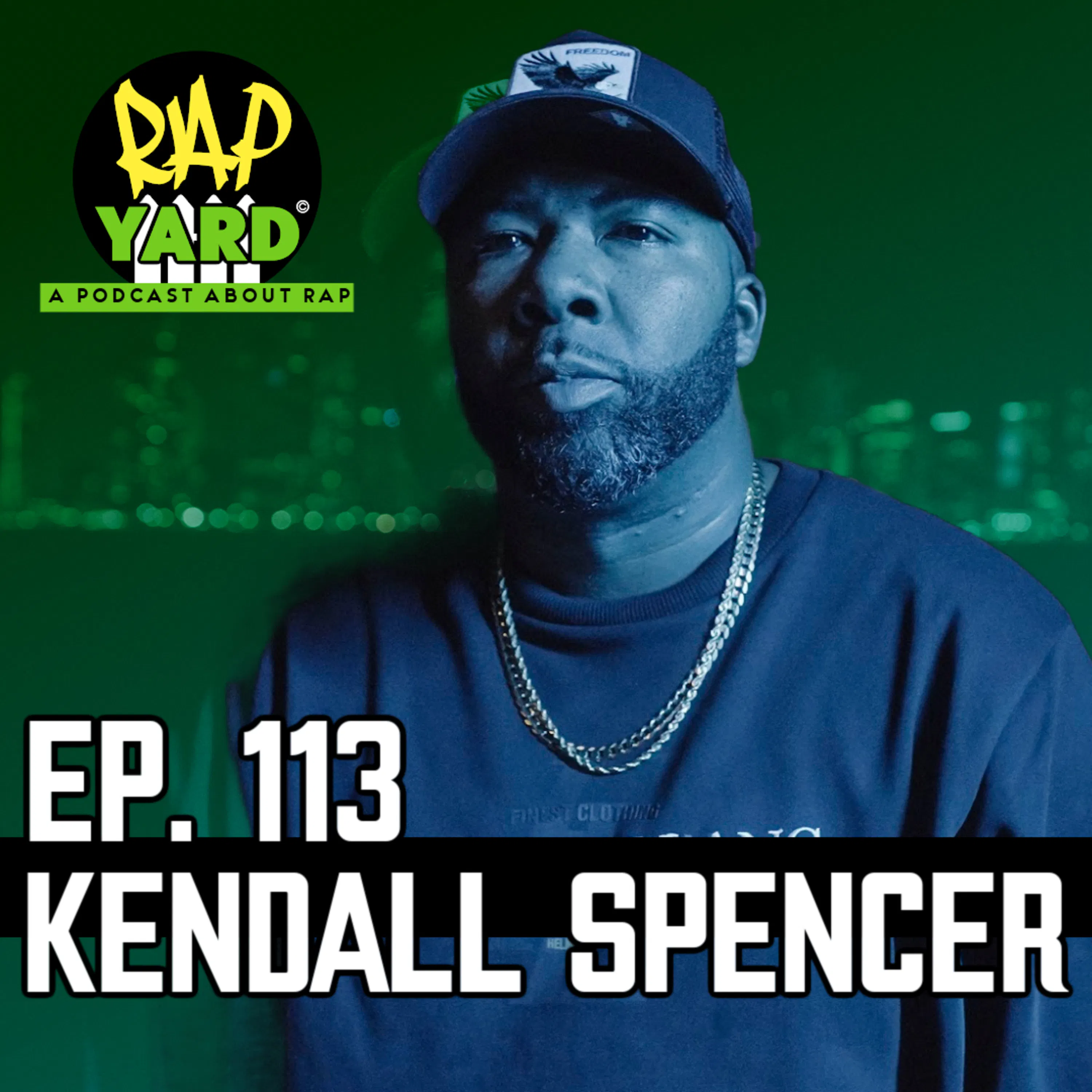 EP. 113 - Interview with Kendall Spencer