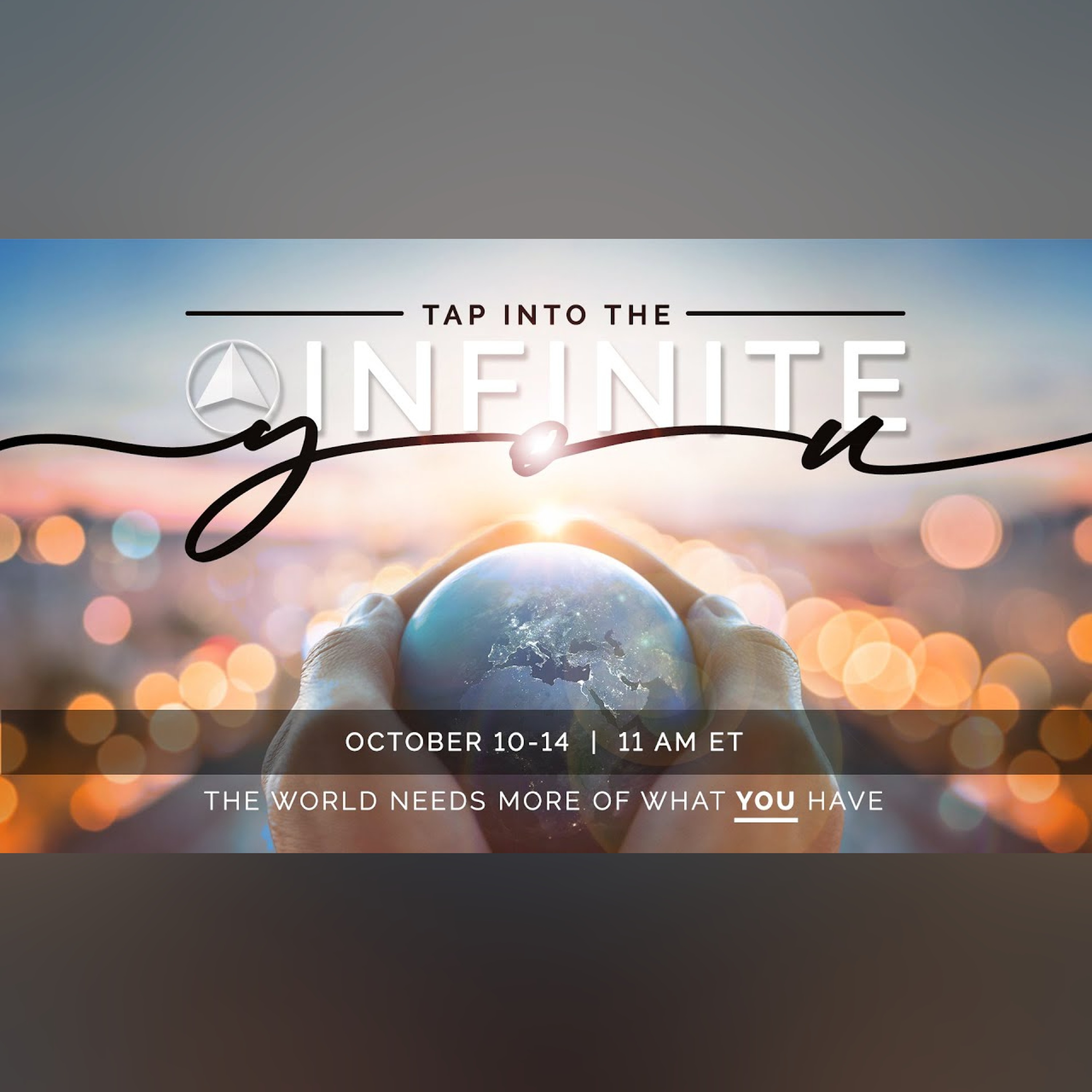 Tap Into The Infinite You FREE 5 Day Training with Proctor Gallagher Institute