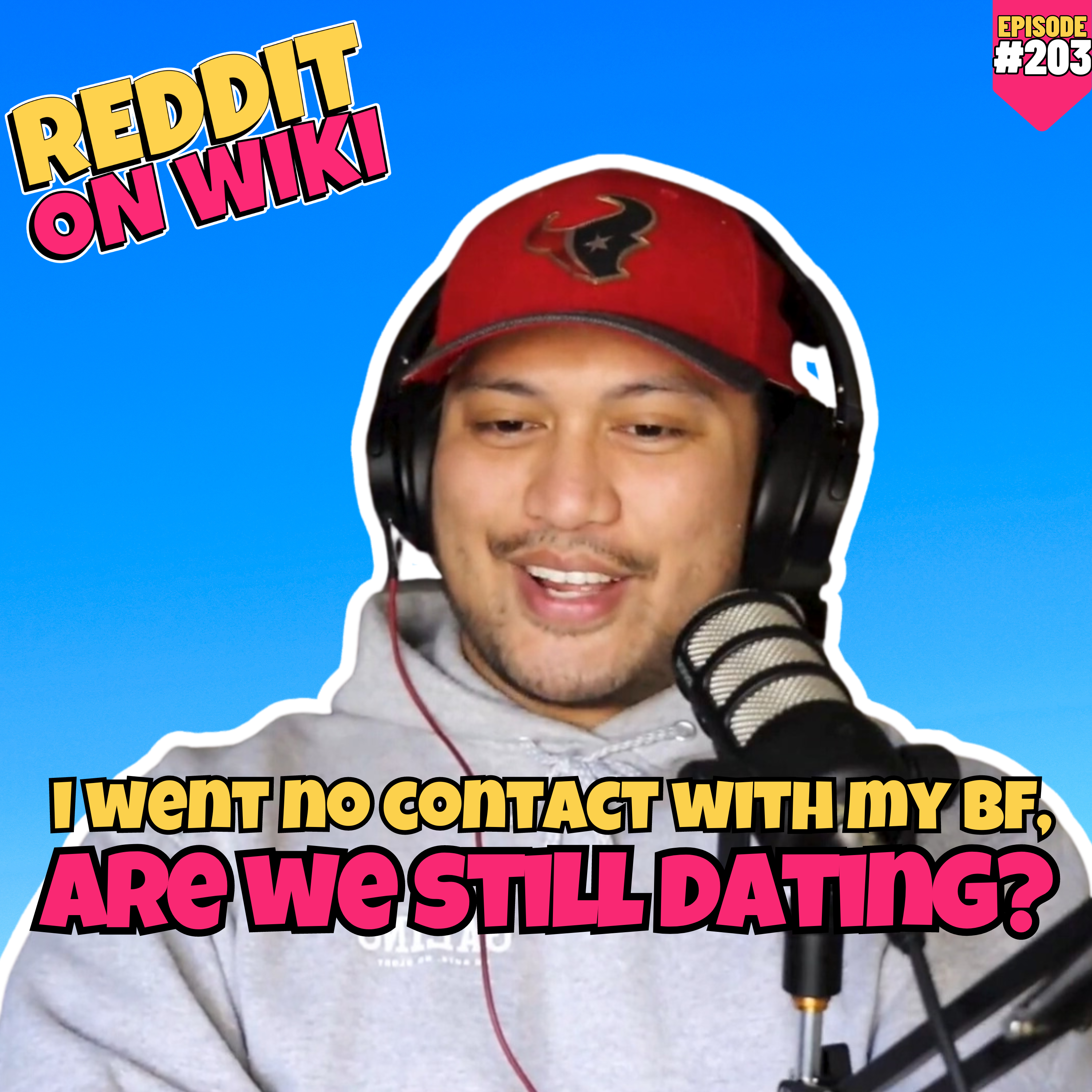 #203: I Went NO CONTACT With My Boyfriend, Are We Still DATING? | Reddit Readings