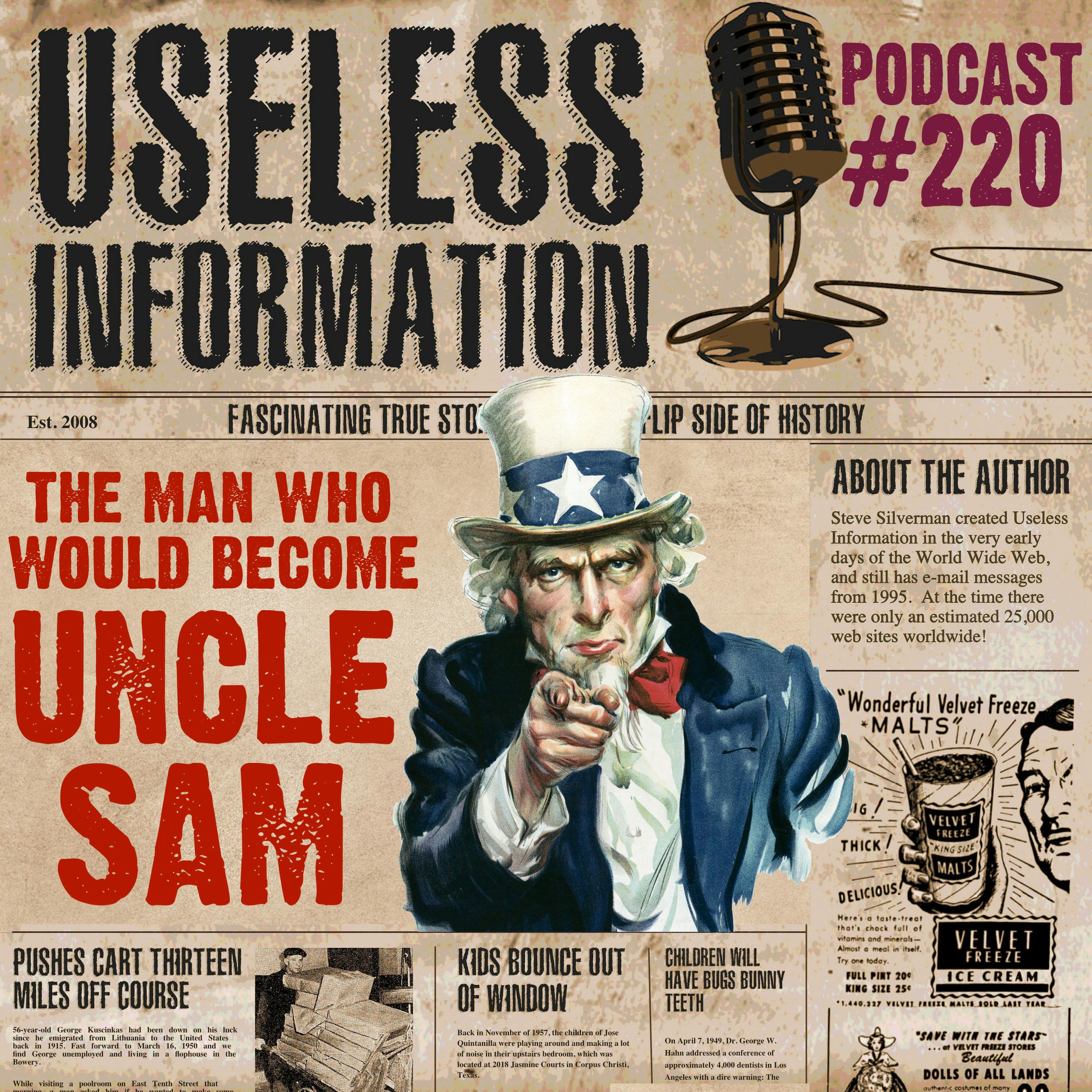 The Man Who Would Become Uncle Sam - UI #220