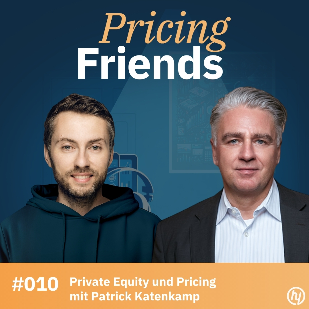 Private Equity und Pricing mit Patrick Katenkamp: Wie wichtig ist Pricing für den Erfolg von Private-Equity-Investitionen? (#010) episode artwork