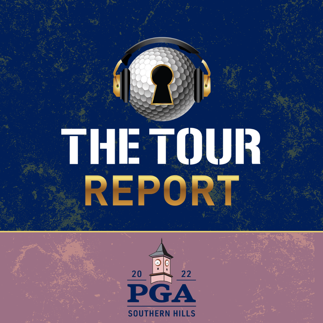 The Tour Report | PGA Championship at Southern Hills episode artwork